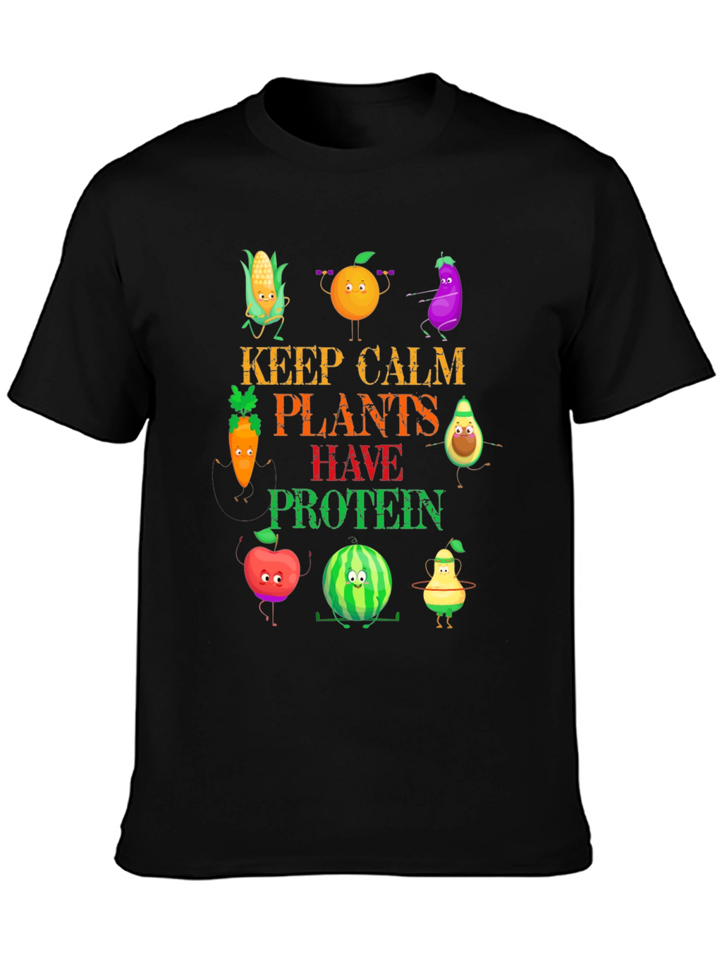 Vegan Protein T-Shirt - Keep Calm Plants Have Protein