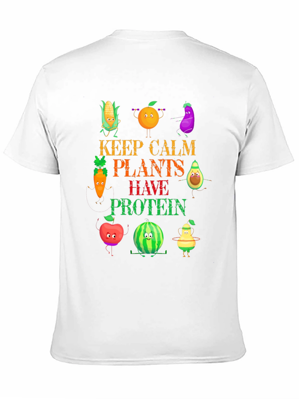 Vegan Protein T-Shirt - Keep Calm Plants Have Protein