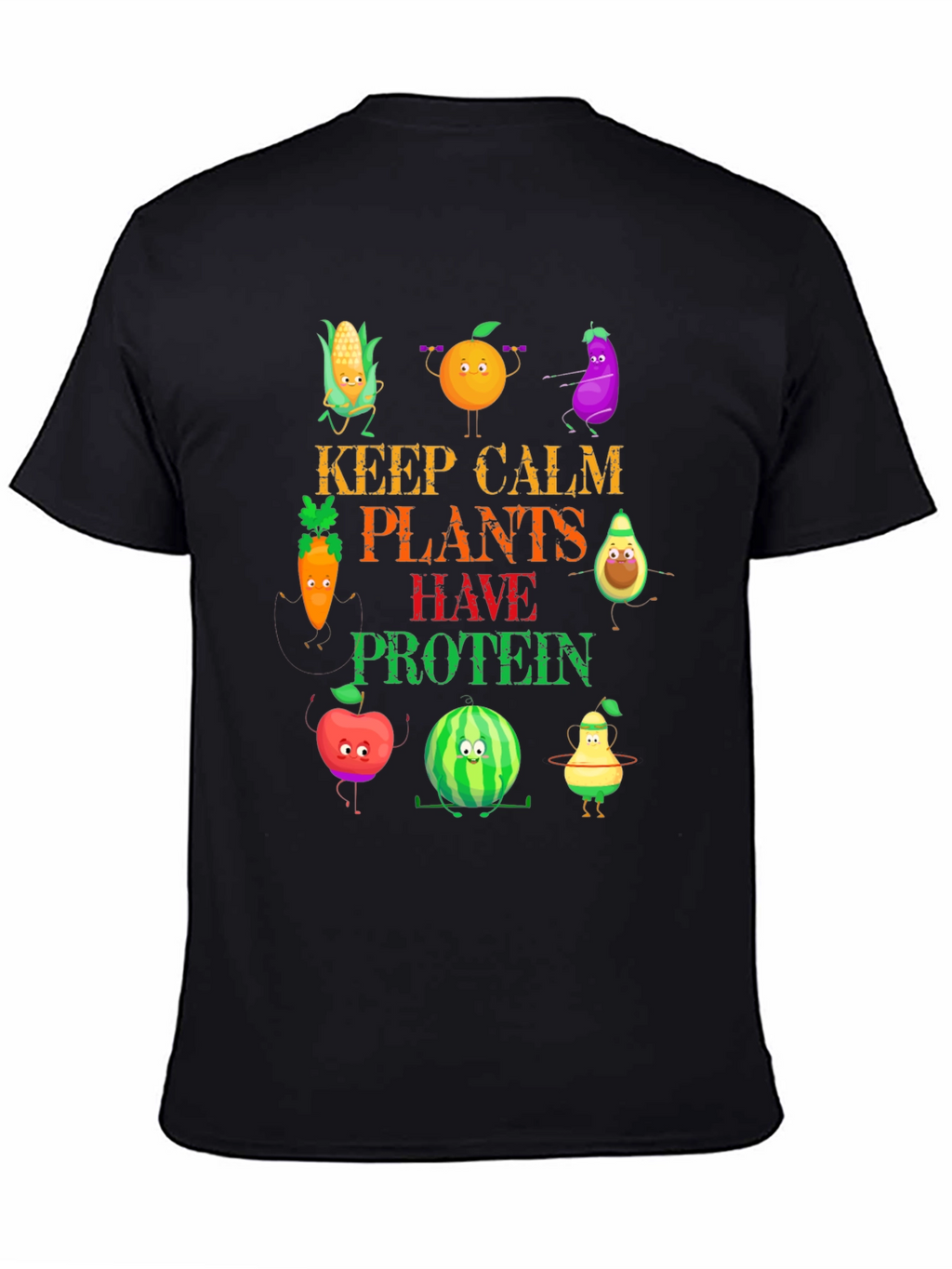 Vegan Protein T-Shirt - Keep Calm Plants Have Protein