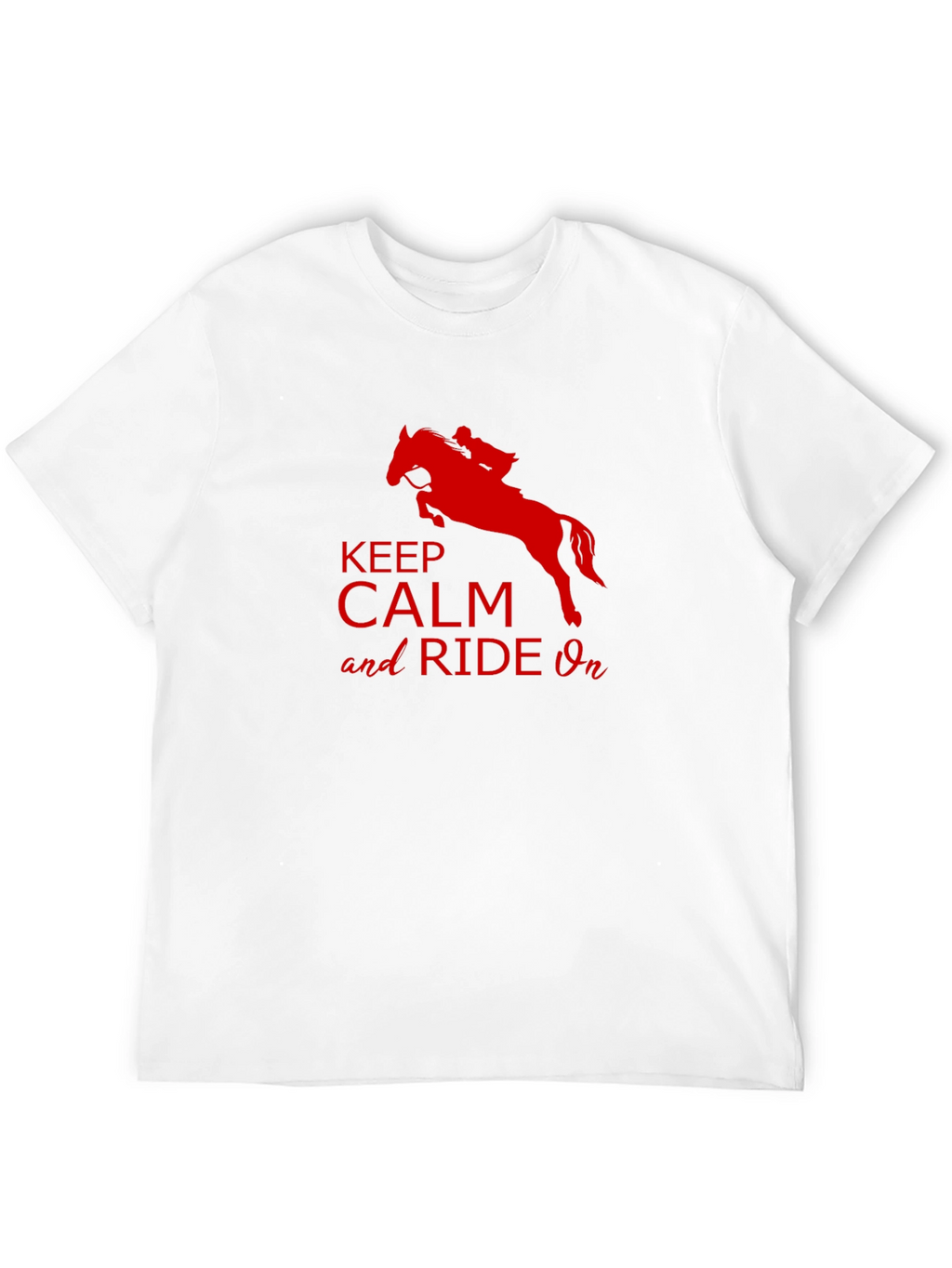 Keep Calm and Ride On T-Shirt