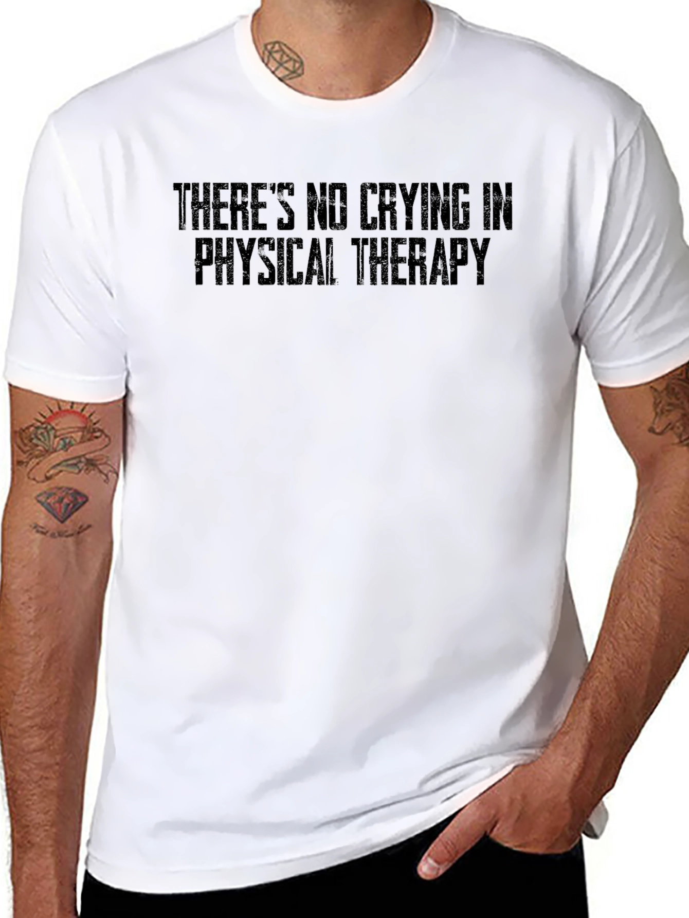 Funny Physical Therapy T-Shirt - No Crying!