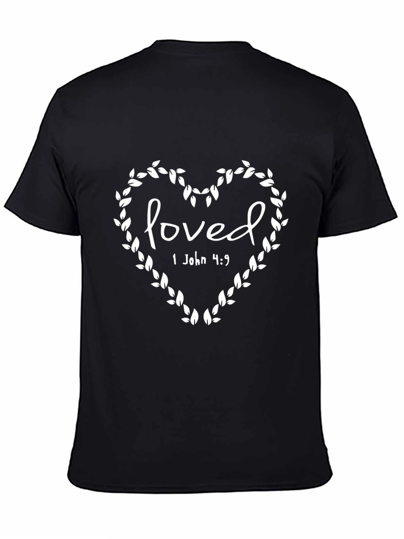 Loved Heart Vine T-Shirt - 1 John 4:9 Religious Tee