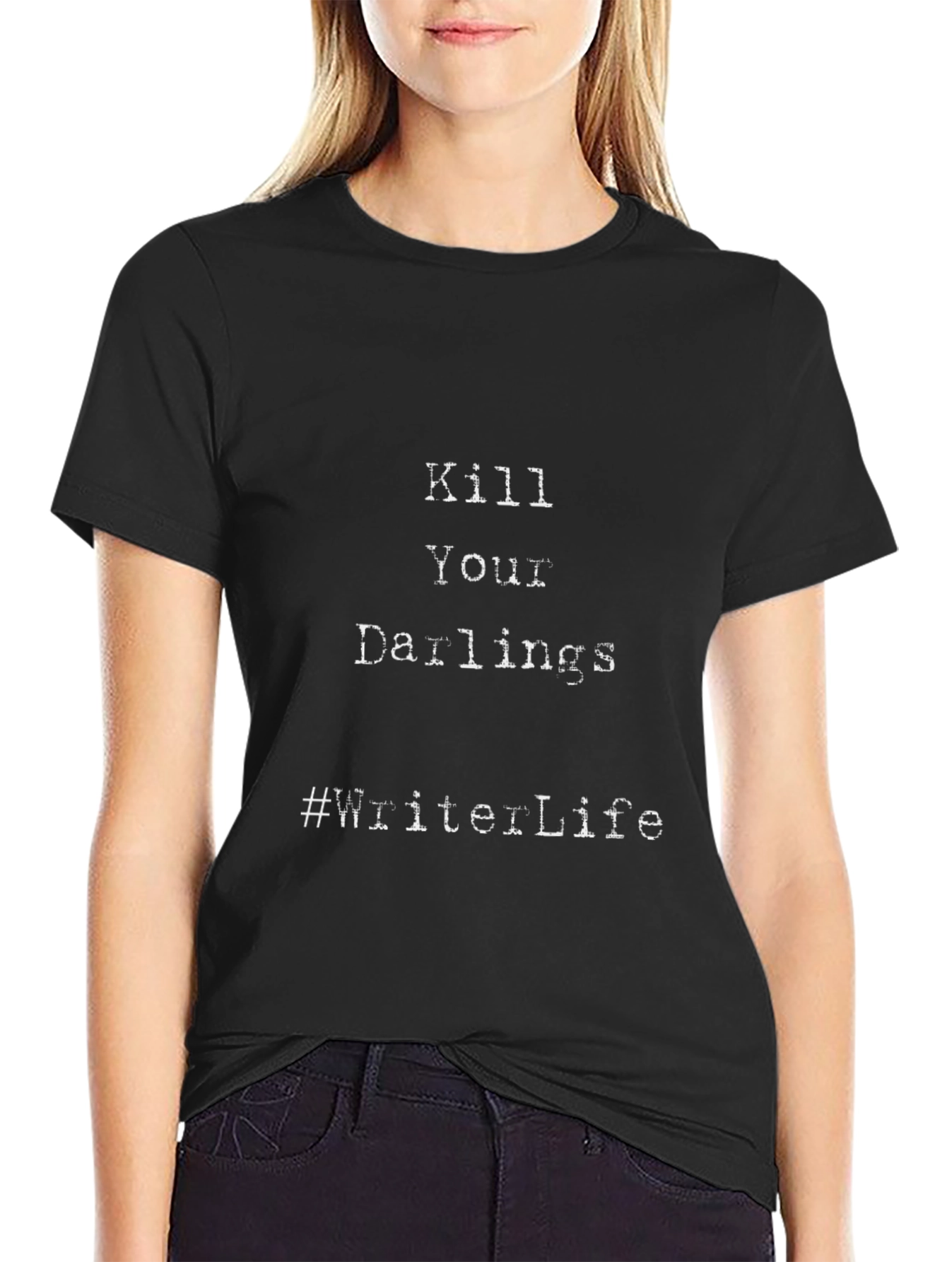 Kill Your Darlings Writer Life Graphic Tee