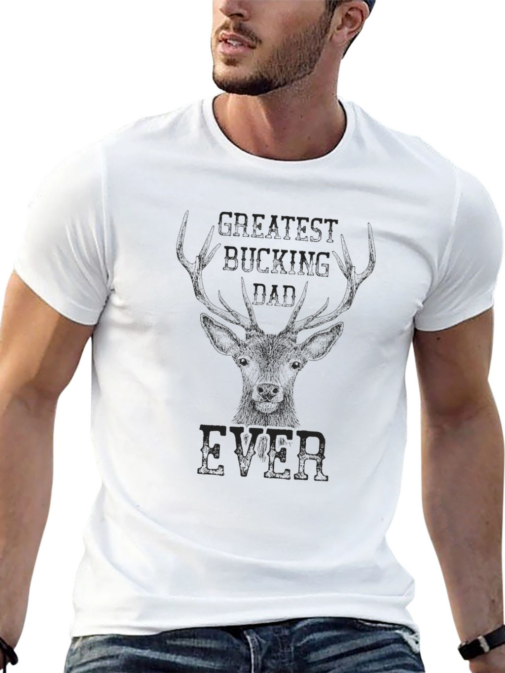 Greatest Bucking Dad Ever Black Graphic T-Shirt