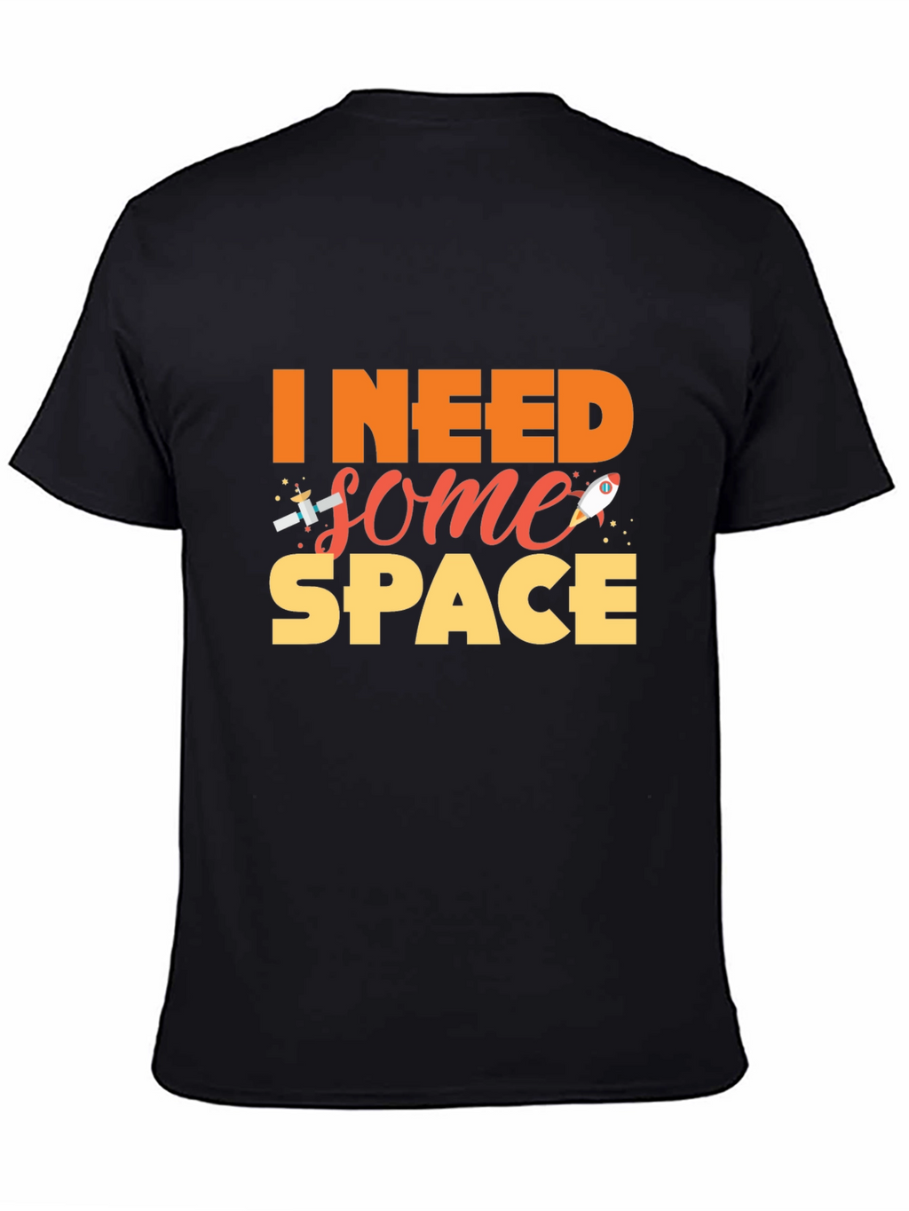 I Need Some Space Black T-Shirt