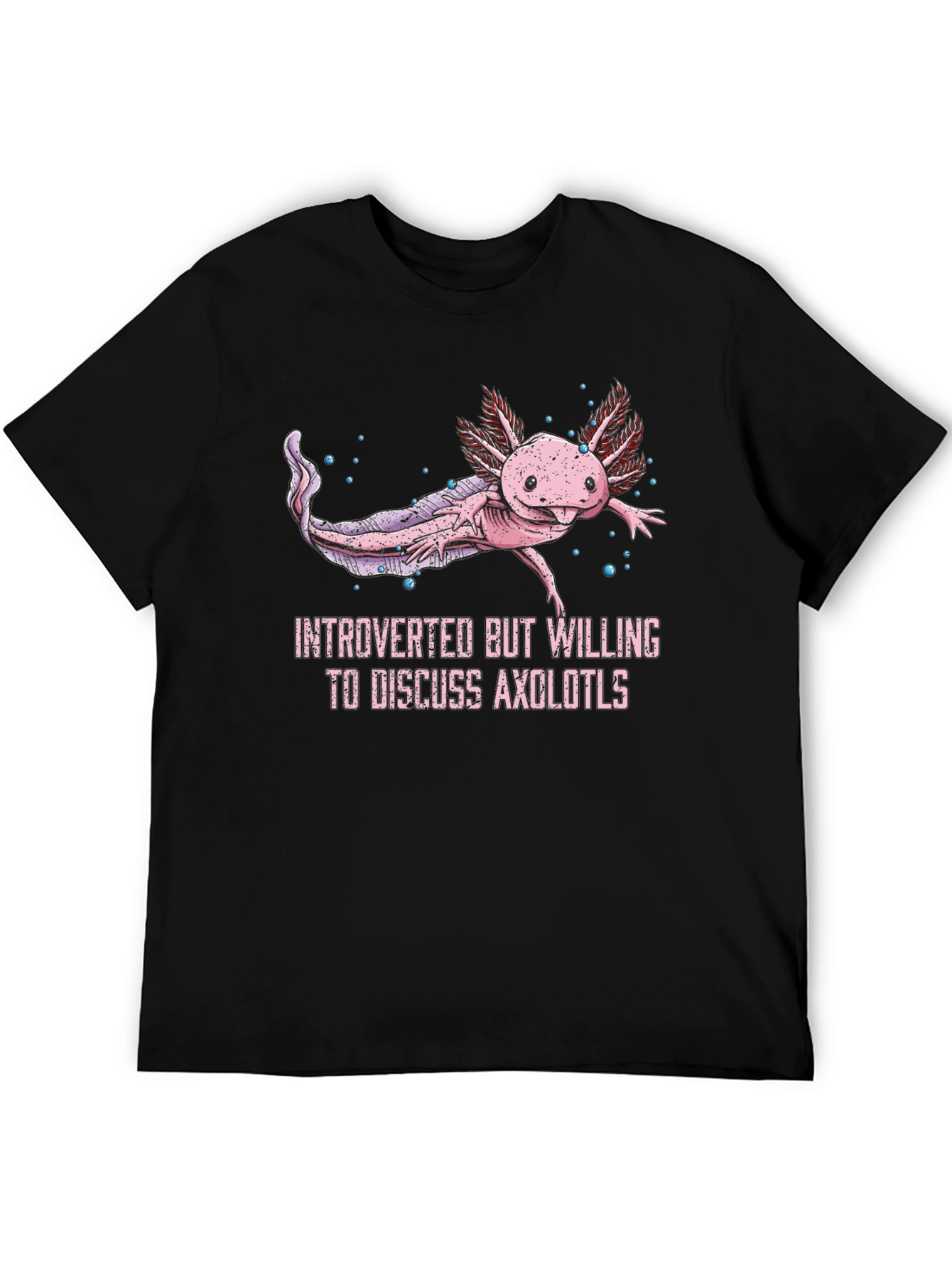 Introverted Axolotl T-Shirt