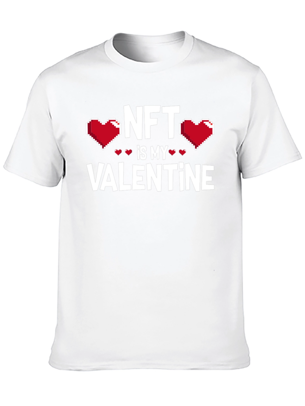 NFT is My Valentine T-Shirt - Crypto Lover Tee
