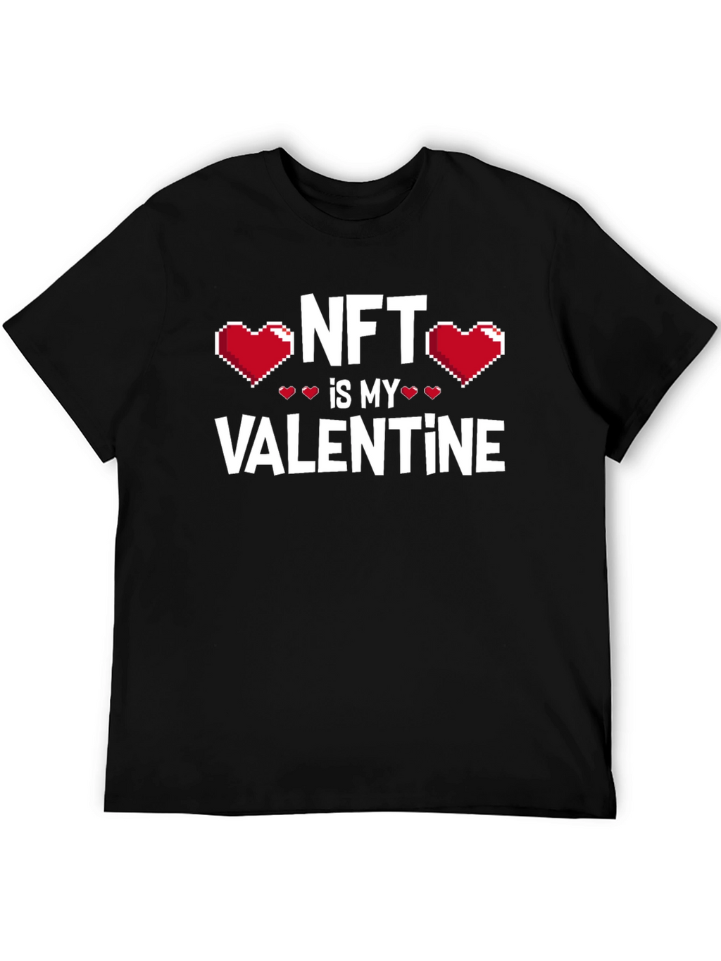NFT is My Valentine T-Shirt - Crypto Lover Tee