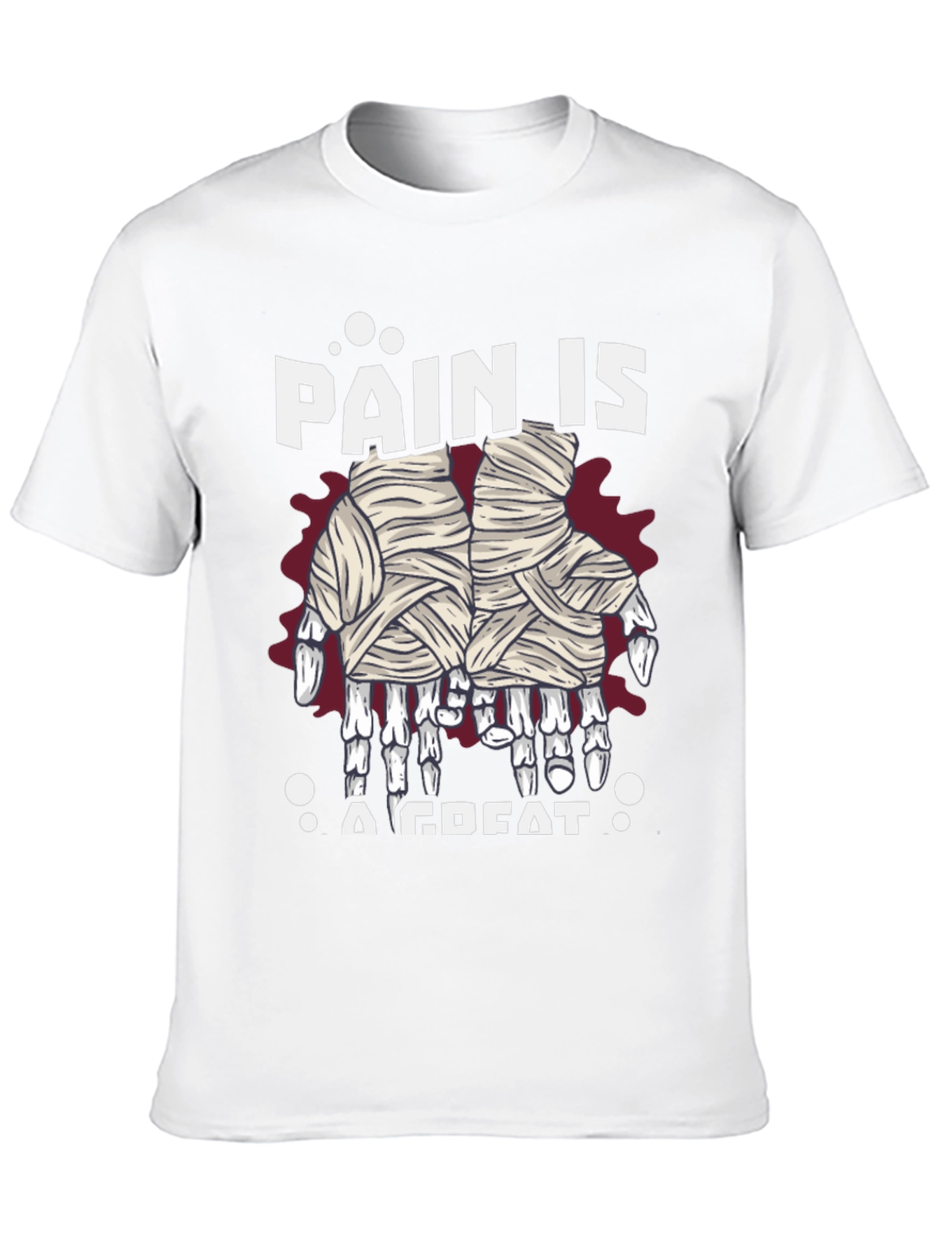 Pain is A Great Halloween Mummy Hands T-Shirt