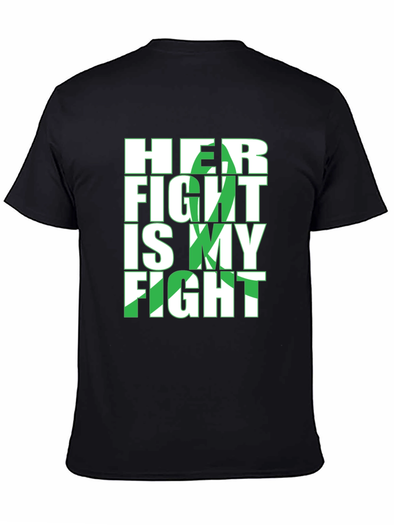 Her Fight Is My Fight T-Shirt