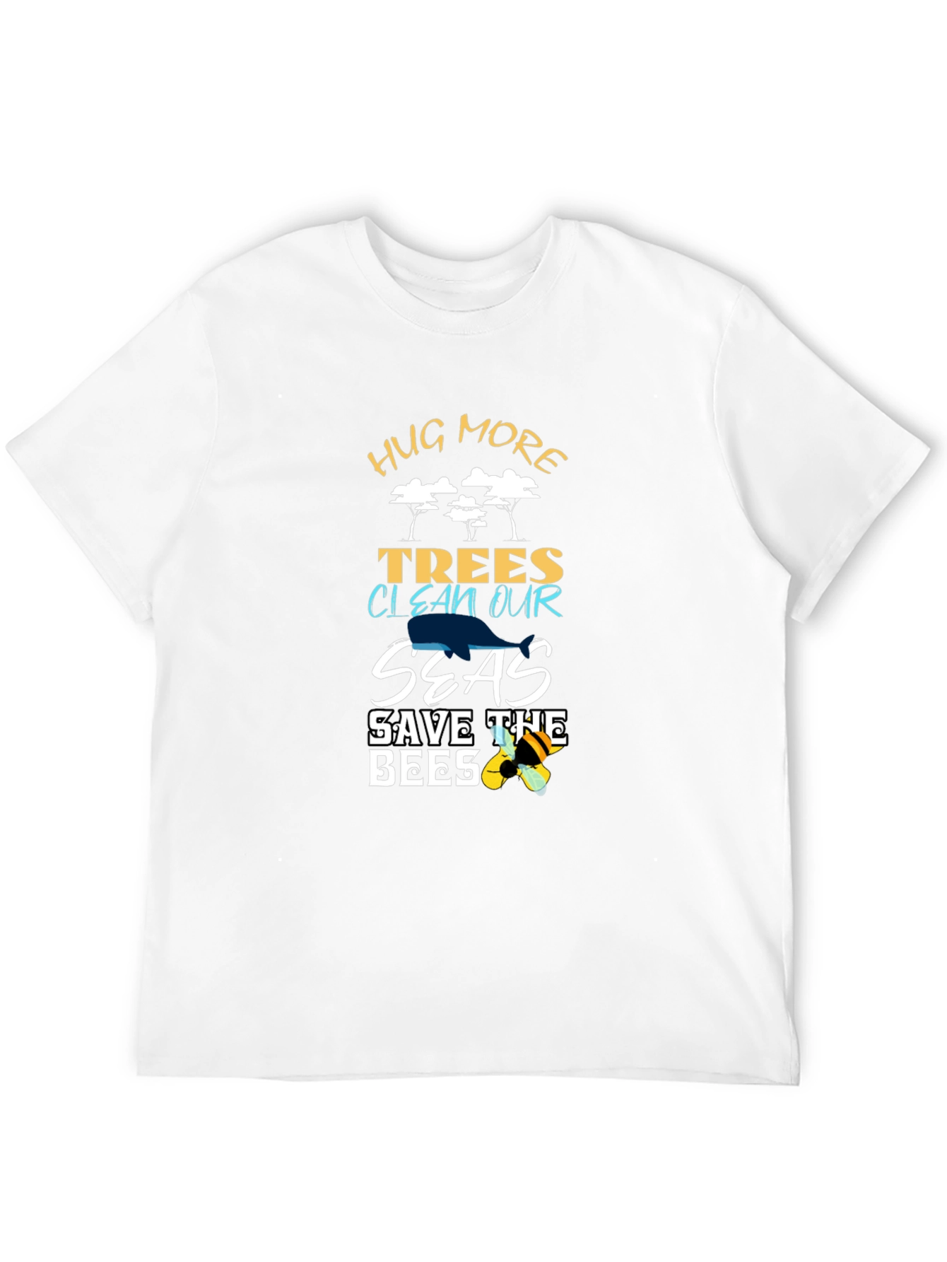 Eco-Friendly Black T-Shirt: Hug Trees Clean Seas Save Bees