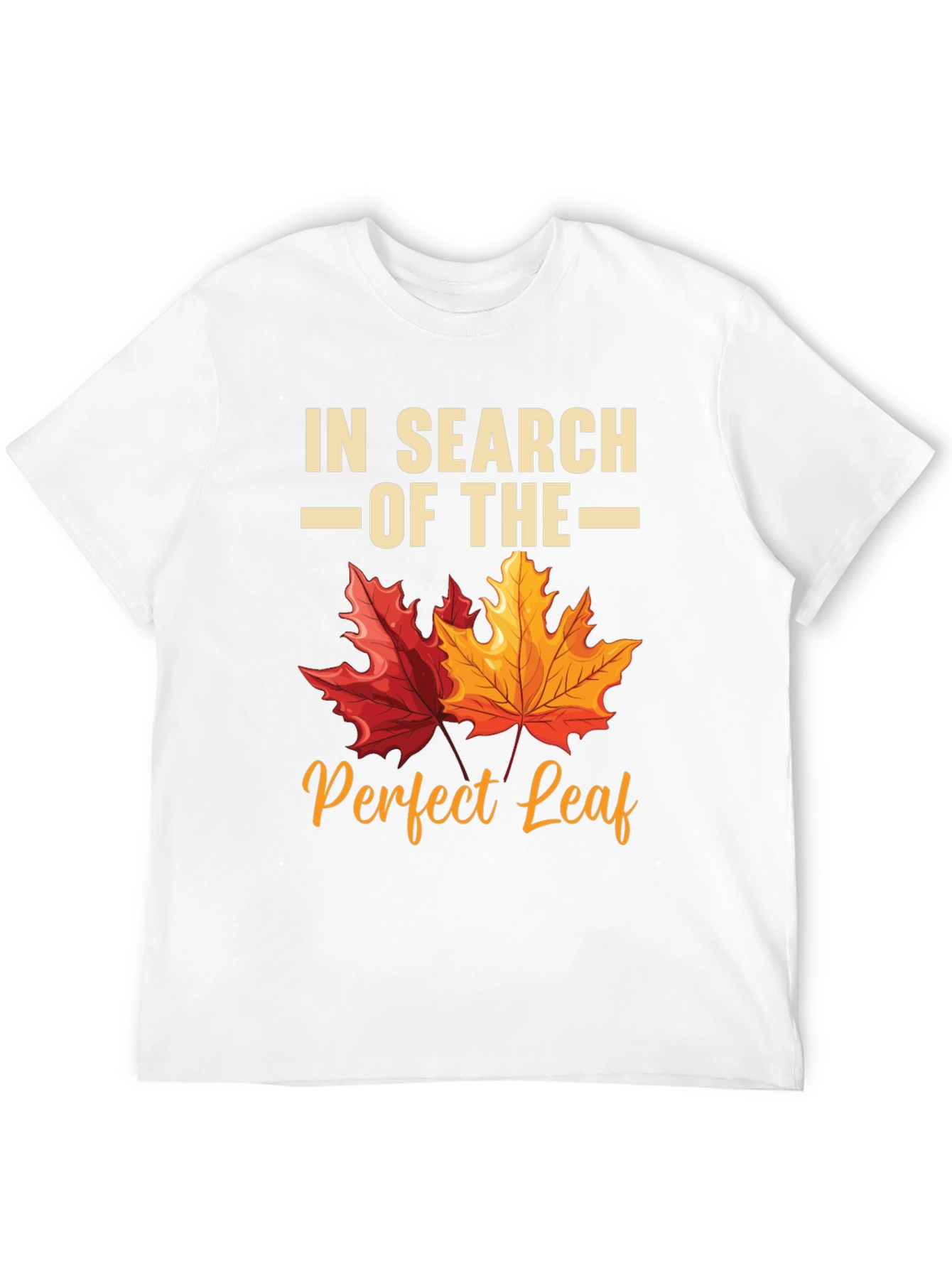 In Search of the Perfect Leaf T-Shirt