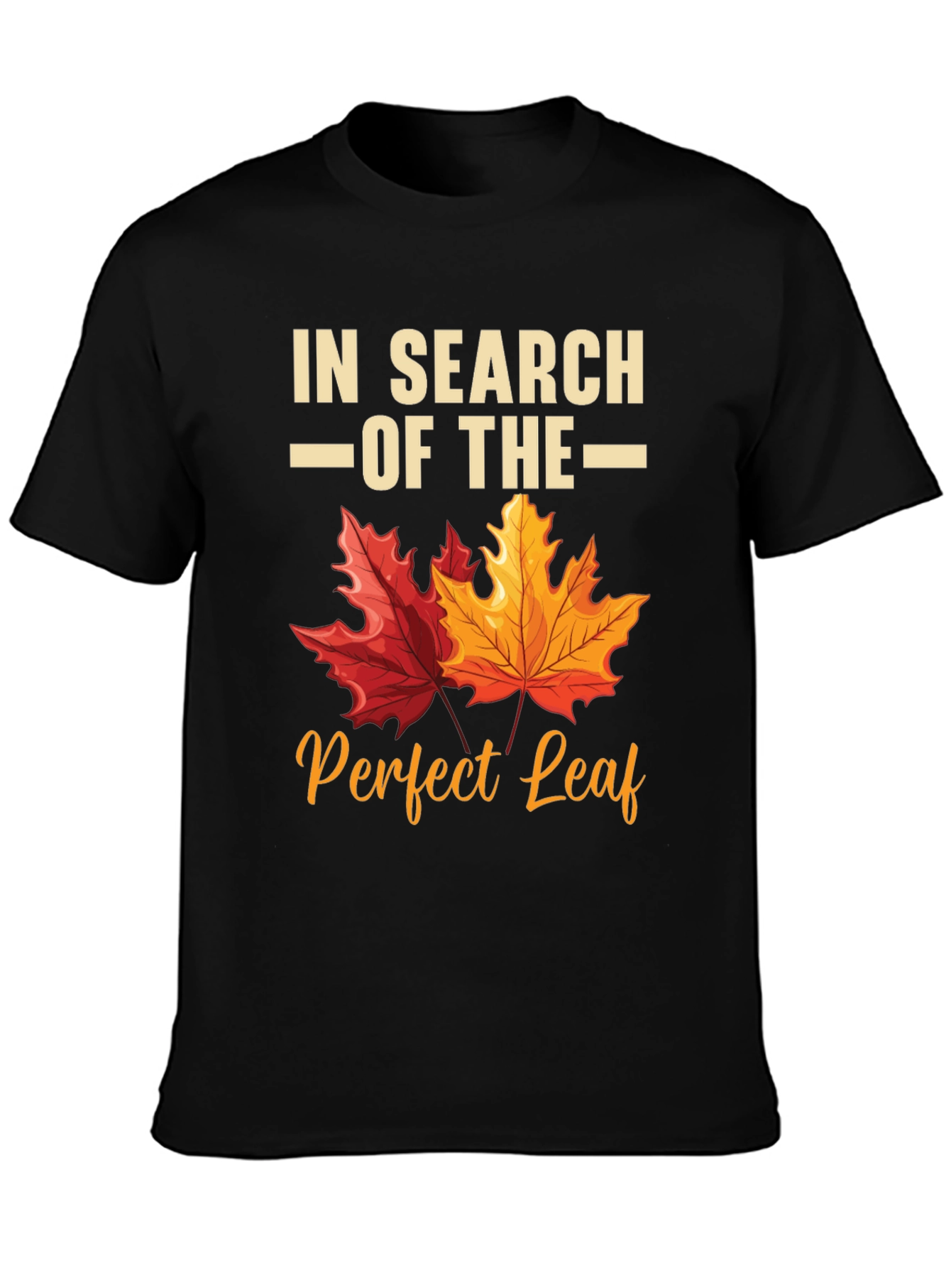In Search of the Perfect Leaf T-Shirt
