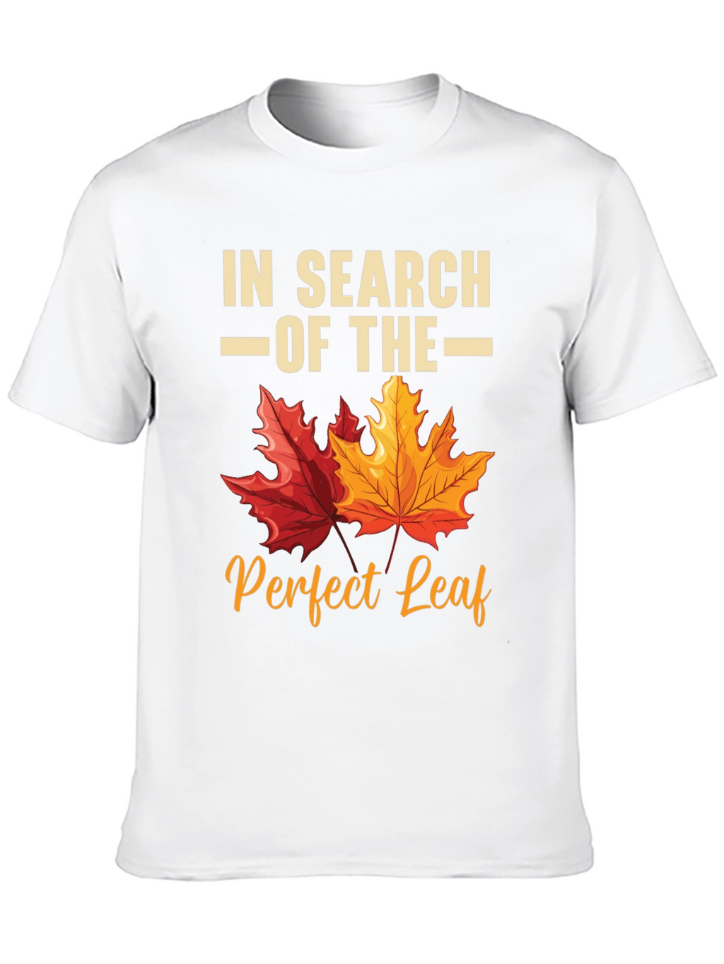 In Search of the Perfect Leaf T-Shirt
