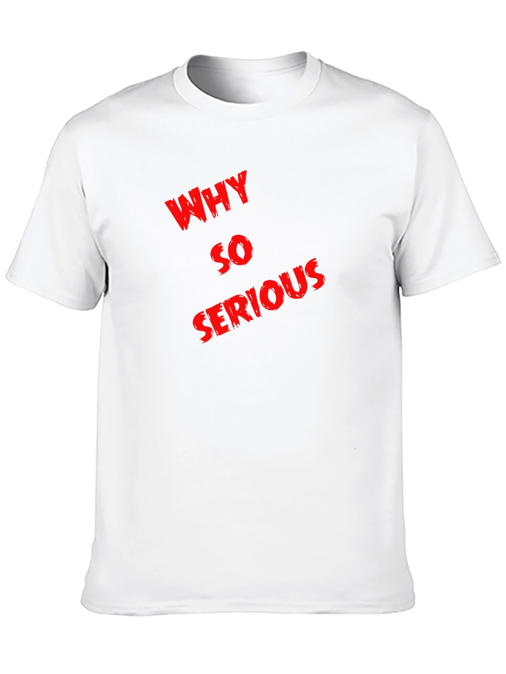 Why So Serious Graphic Tee - Black Cotton T-Shirt