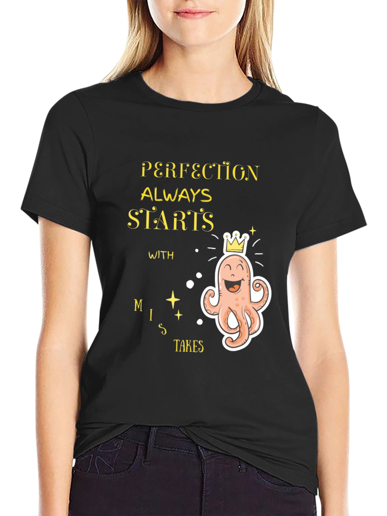 Perfection Starts With Mistakes Graphic T-Shirt