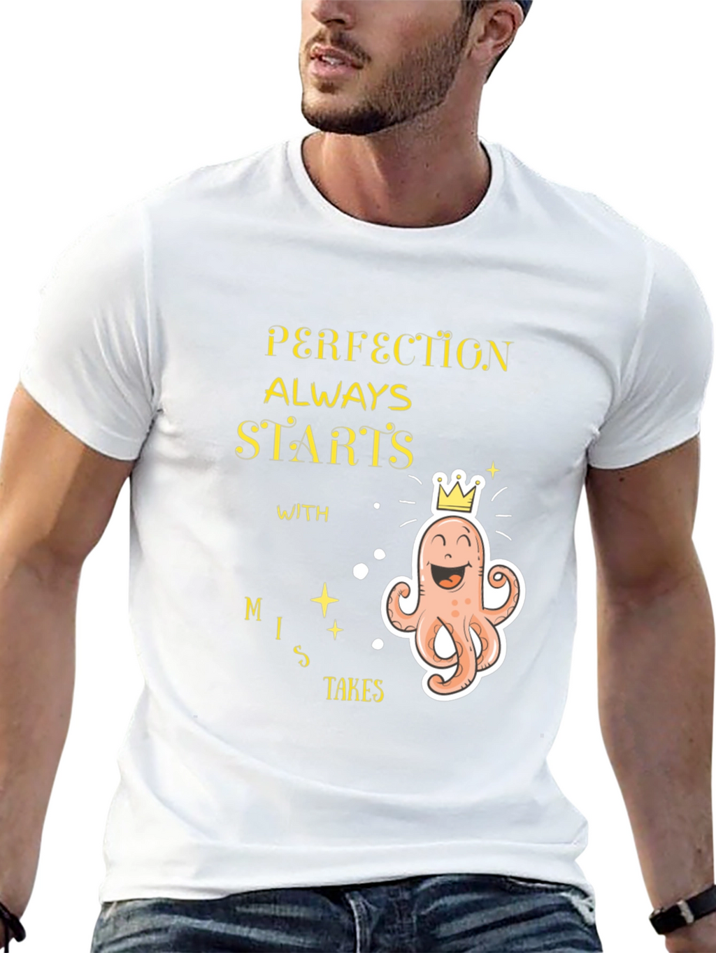 Perfection Starts With Mistakes Graphic T-Shirt
