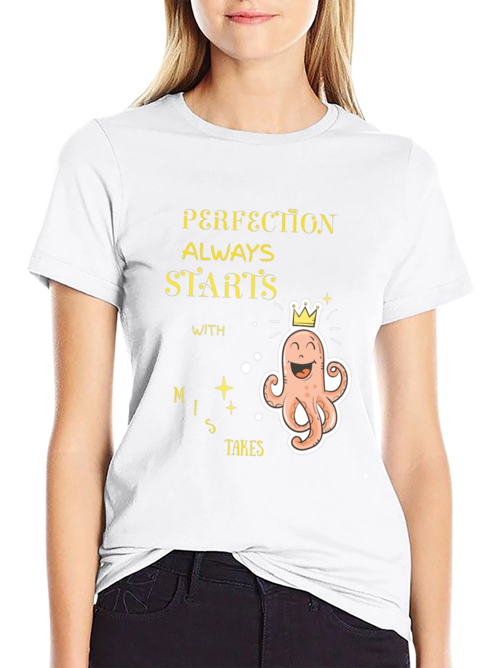 Perfection Starts With Mistakes Graphic T-Shirt