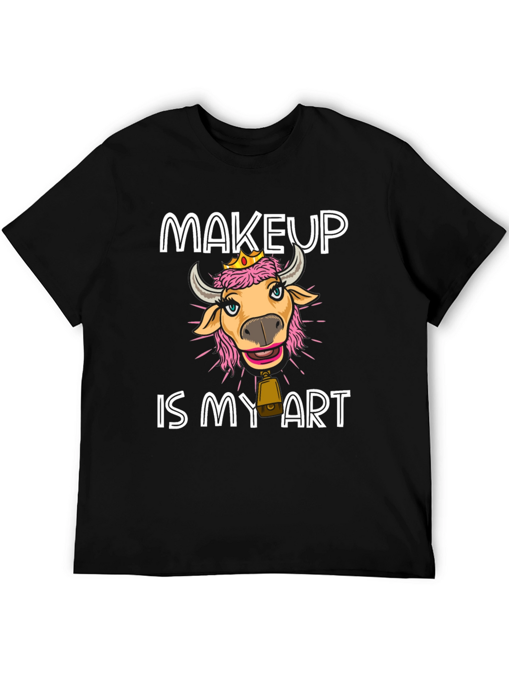 Makeup Cow T-Shirt - Art is Makeup
