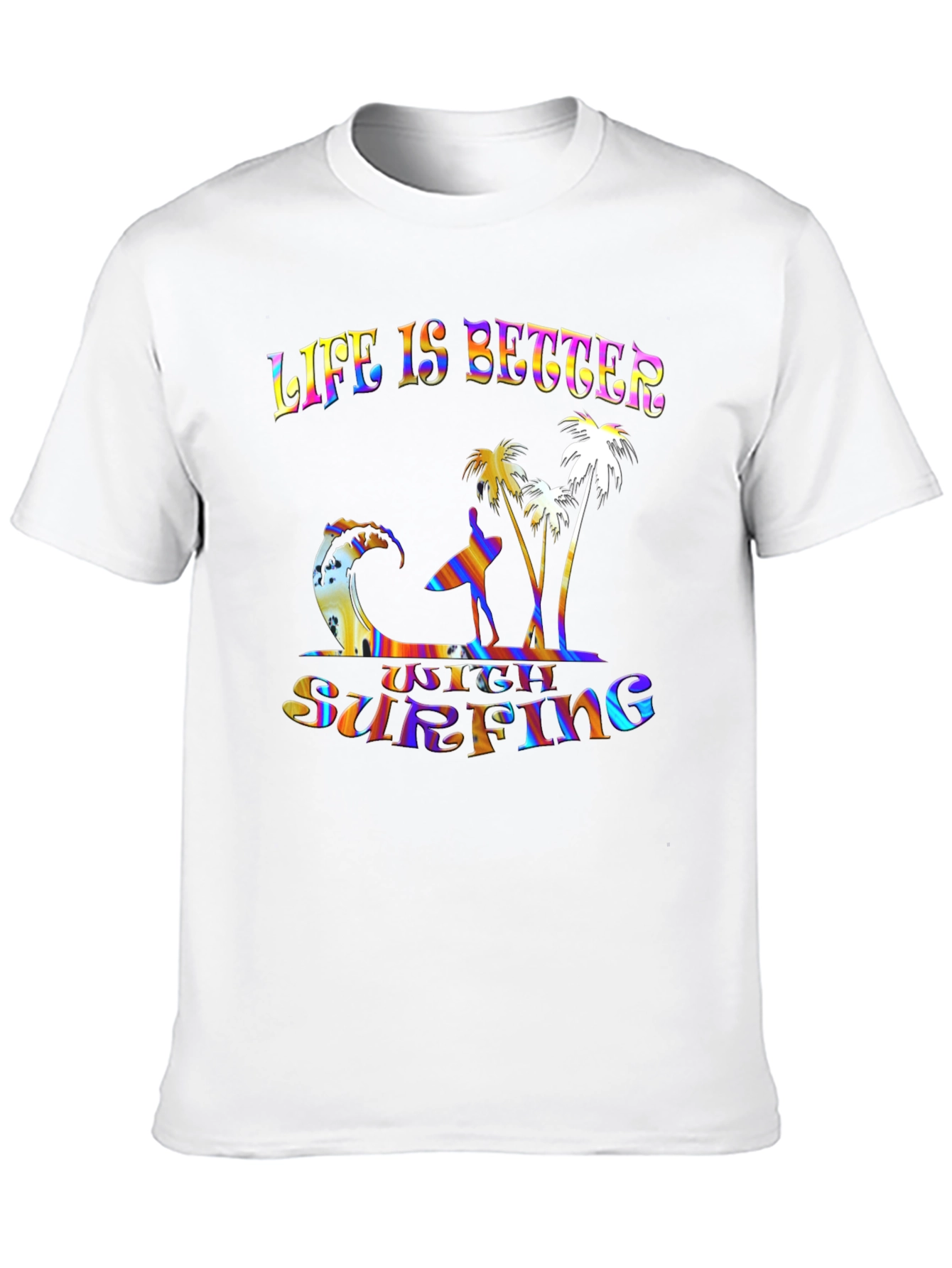 Life Is Better With Surfing Graphic Tee