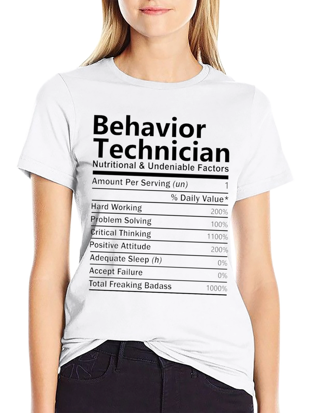 Behavior Technician Nutrition Facts Novelty T-Shirt