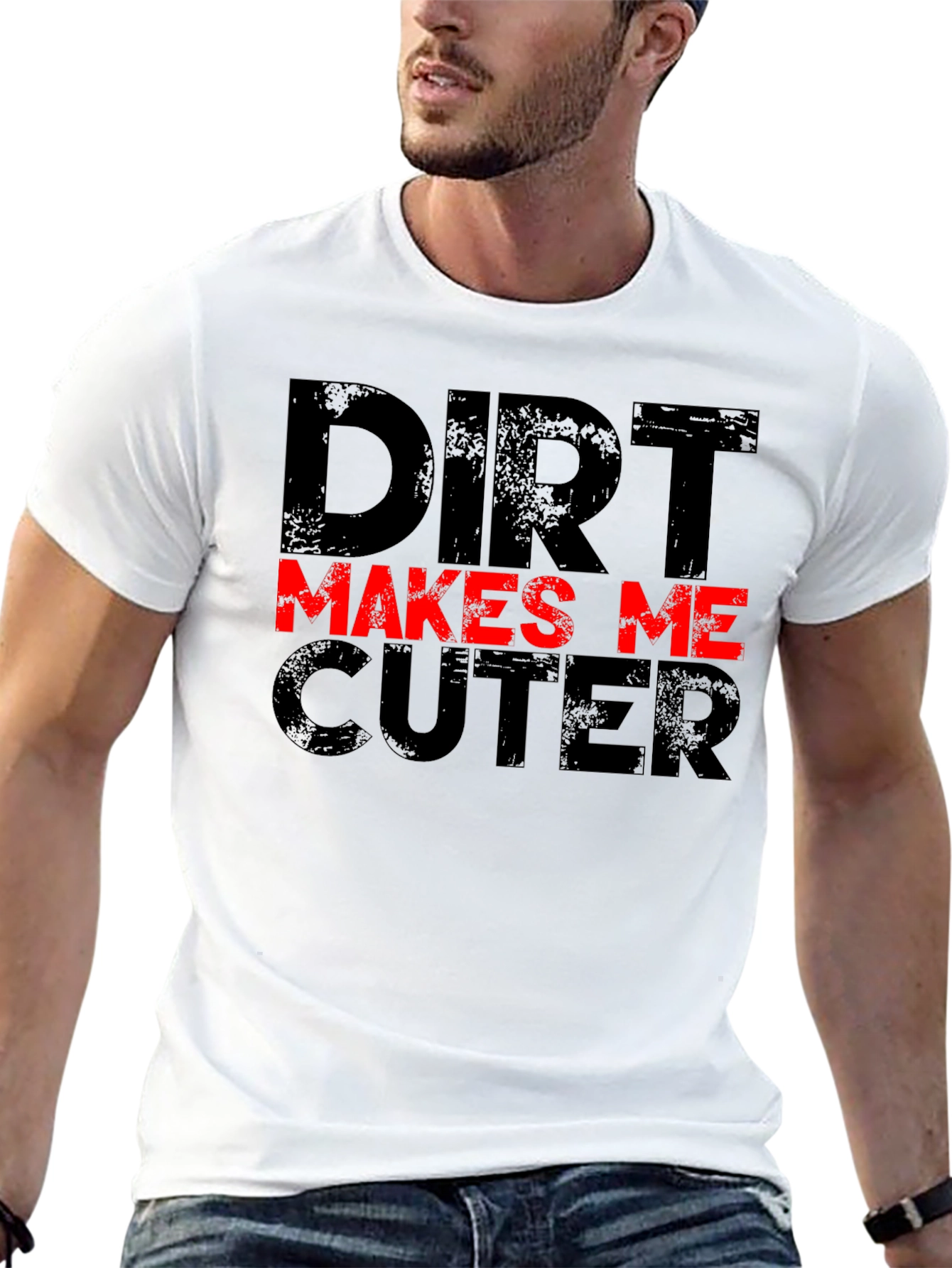 Dirt Makes Me Cuter Black Graphic T-Shirt