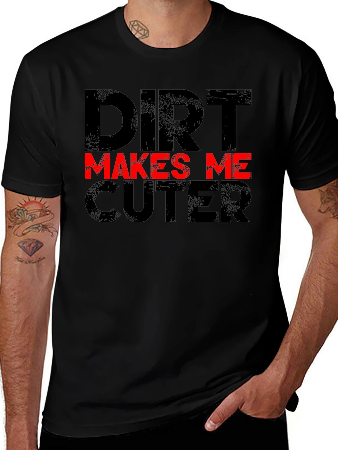 Dirt Makes Me Cuter Black Graphic T-Shirt
