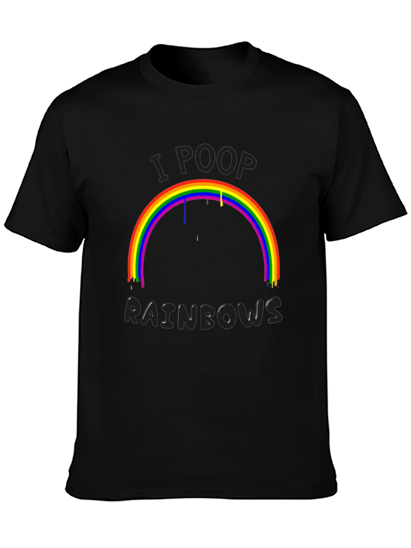 I Poop Rainbows Graphic T-Shirt