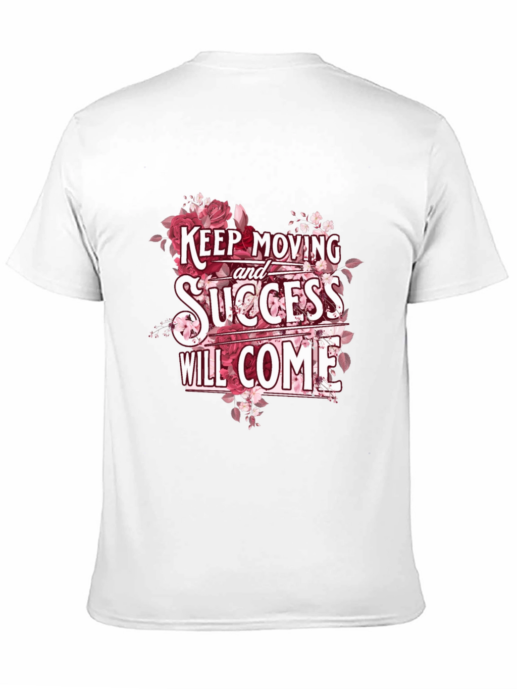 Keep Moving Success Will Come T-Shirt