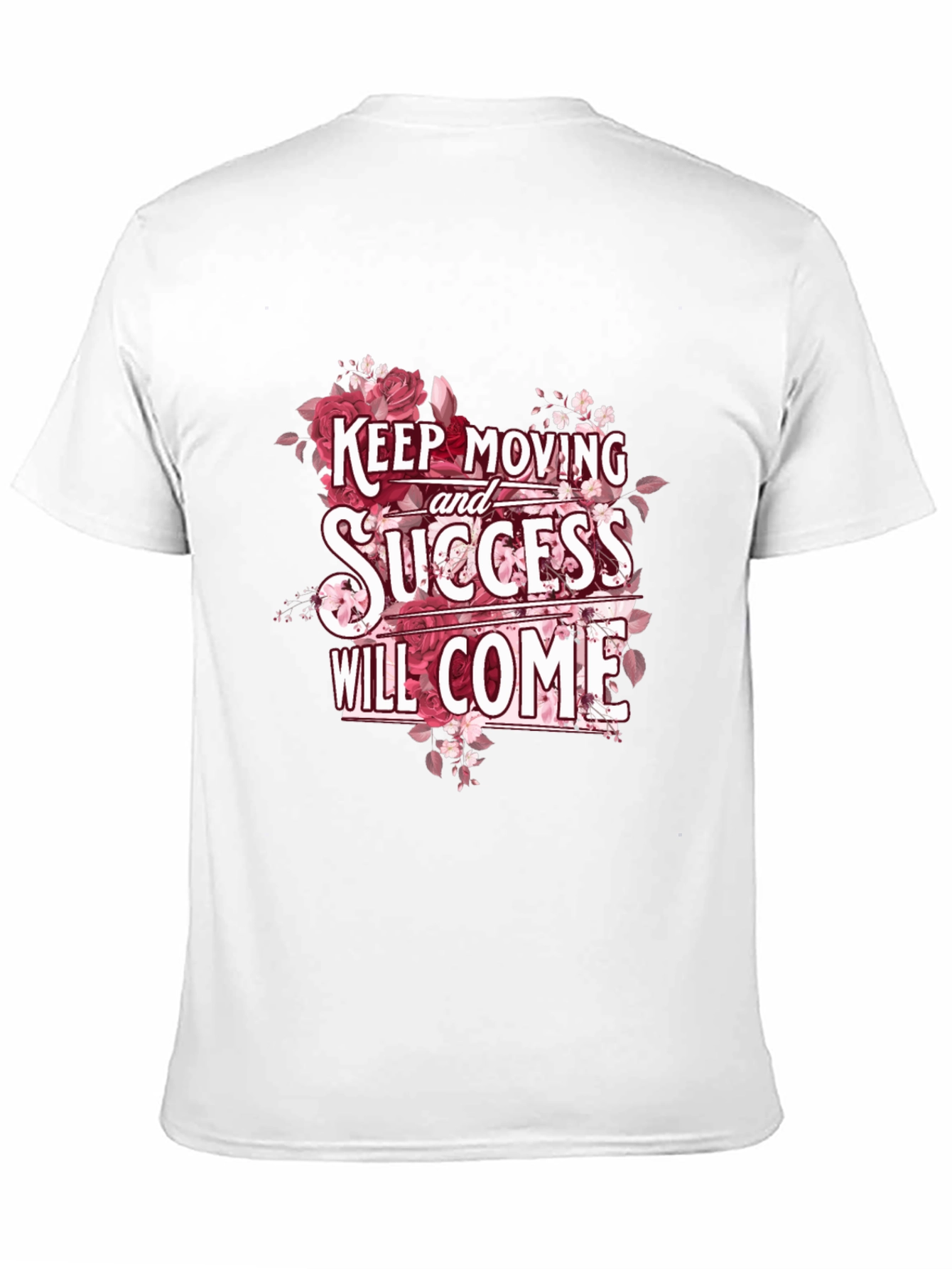 Keep Moving Success Will Come T-Shirt