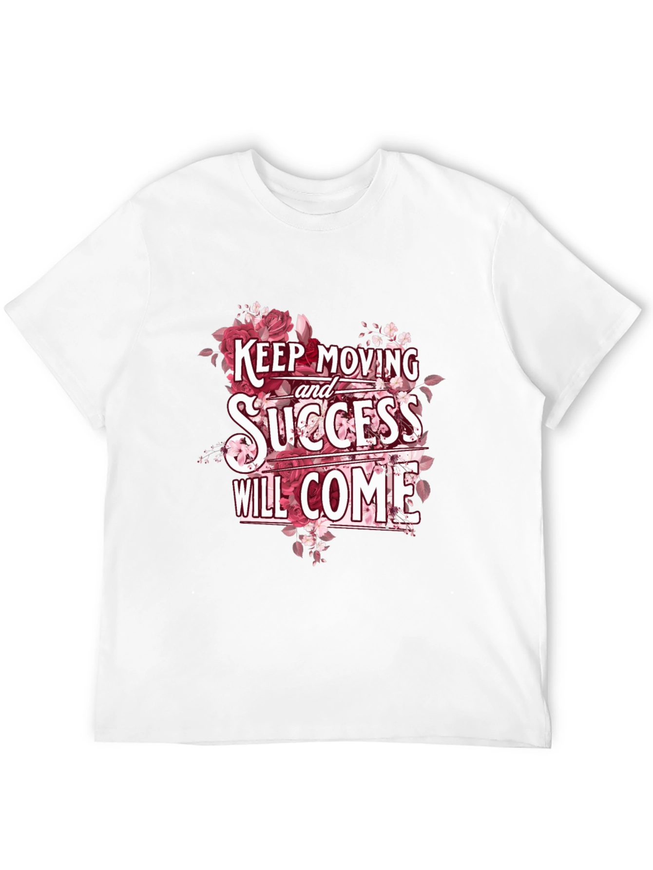 Keep Moving Success Will Come T-Shirt