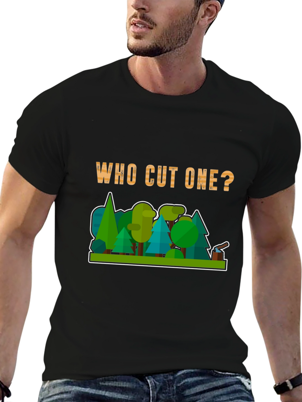 Who Cut One? Funny Lumberjack T-Shirt