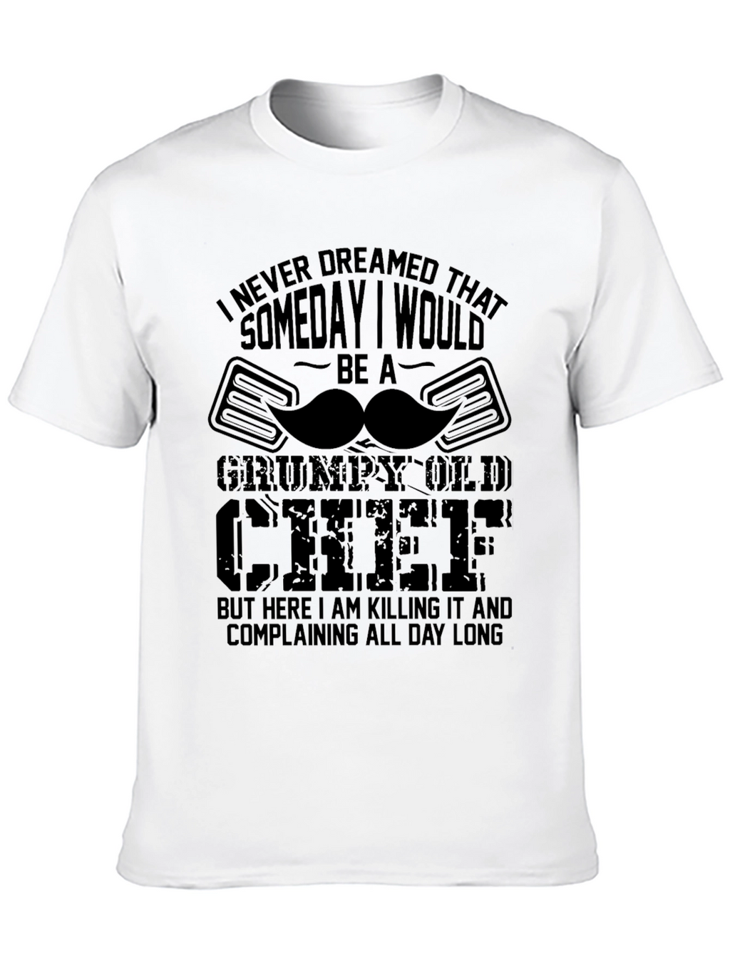 Grumpy Old Chef T-Shirt - Funny Chef Gift