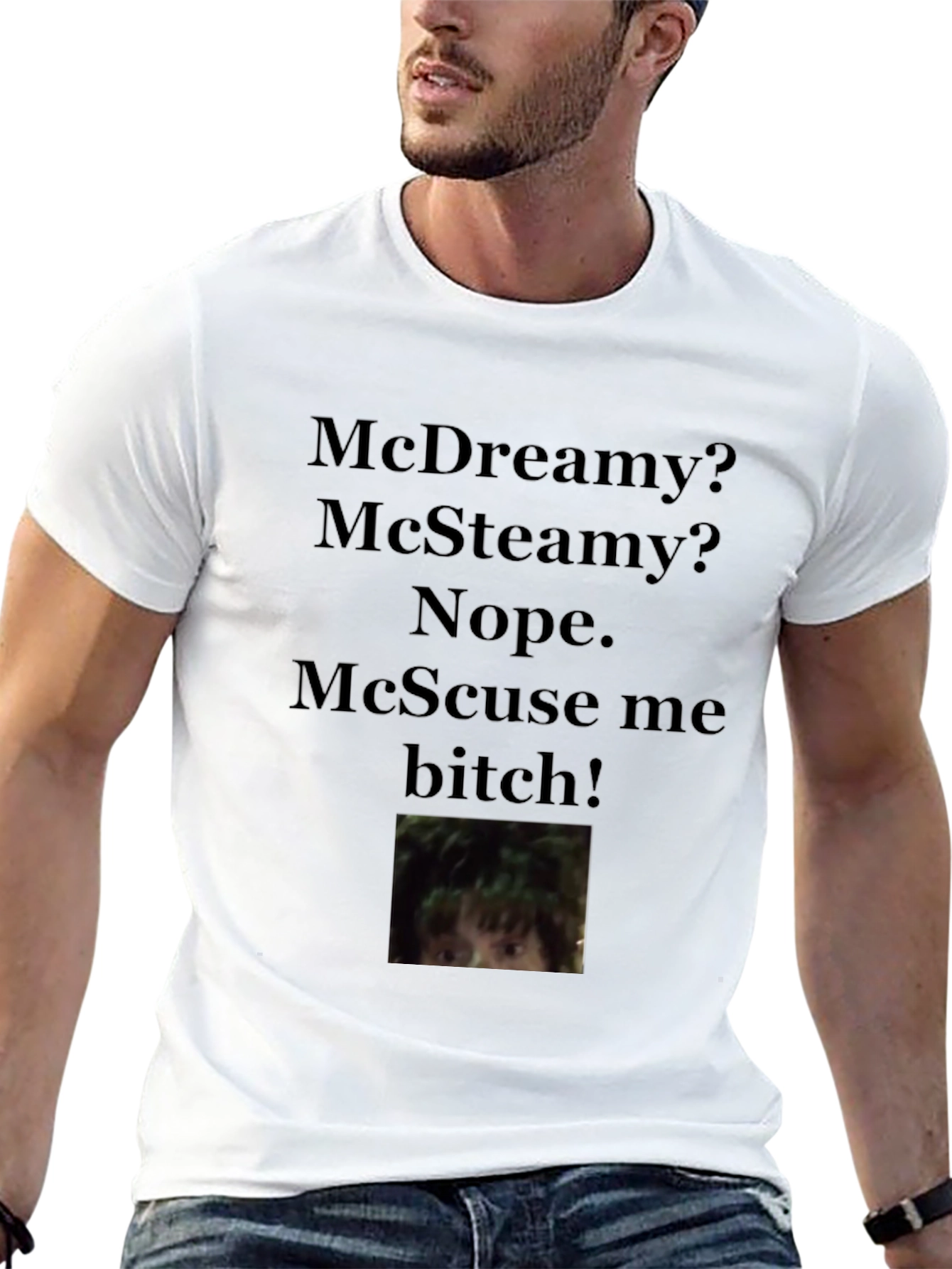 McScuse Me T-Shirt