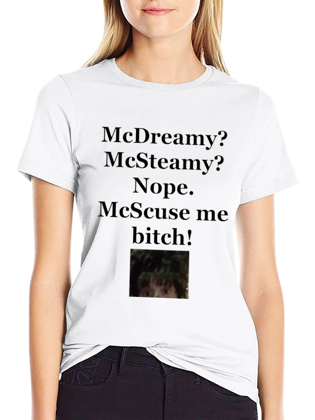 McScuse Me T-Shirt