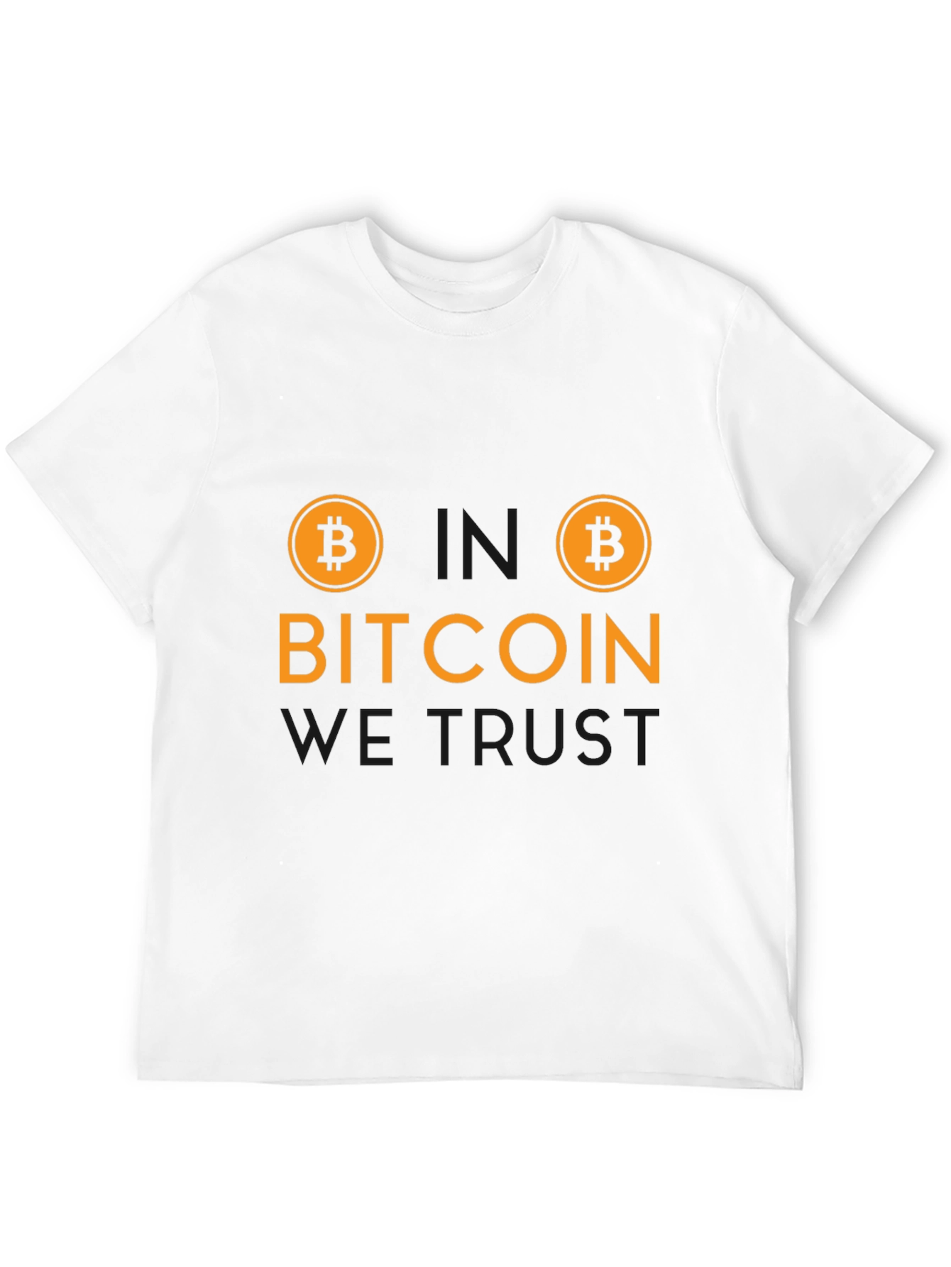 Bitcoin We Trust T-Shirt - Crypto Currency Tee