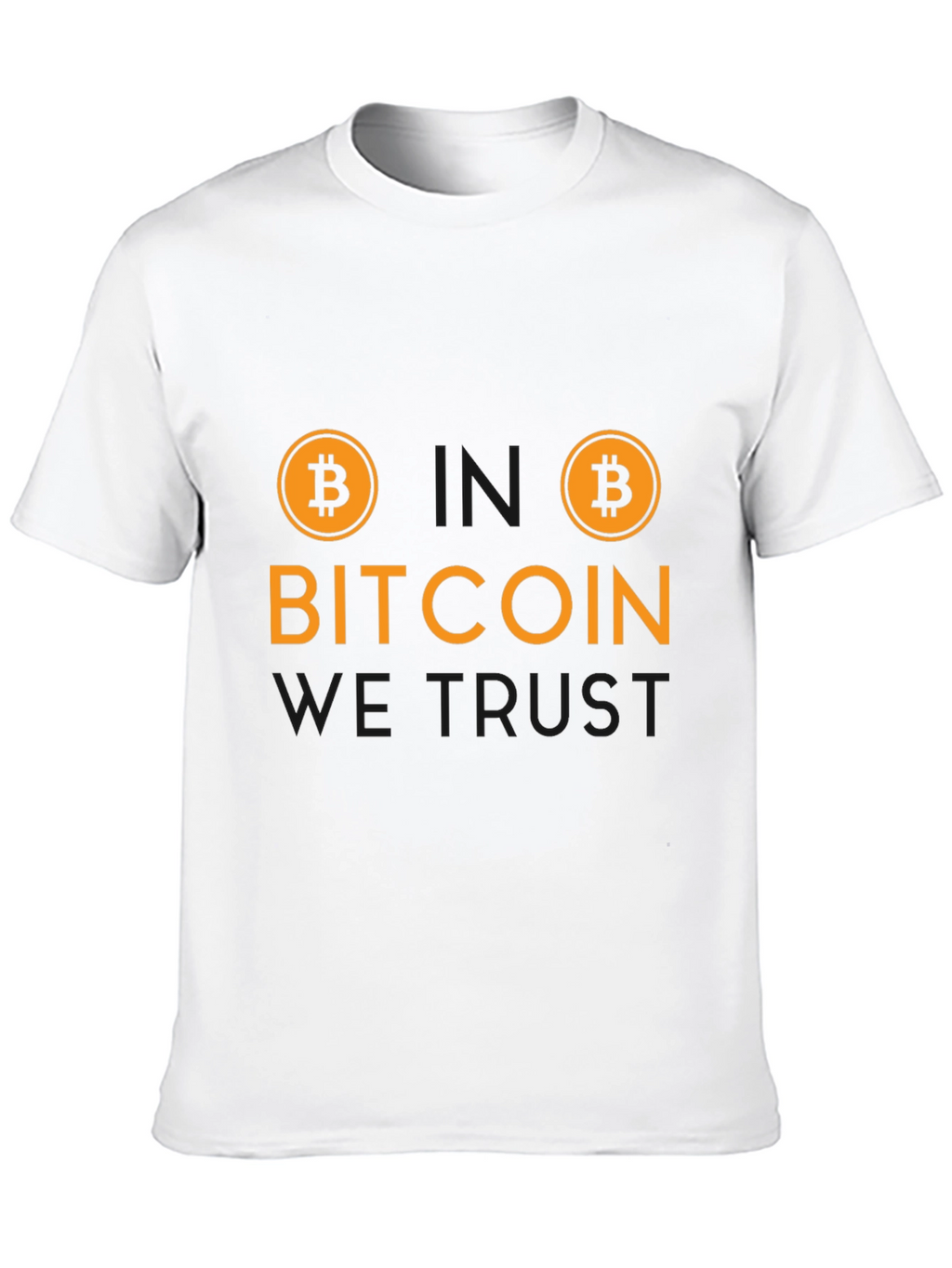 Bitcoin We Trust T-Shirt - Crypto Currency Tee