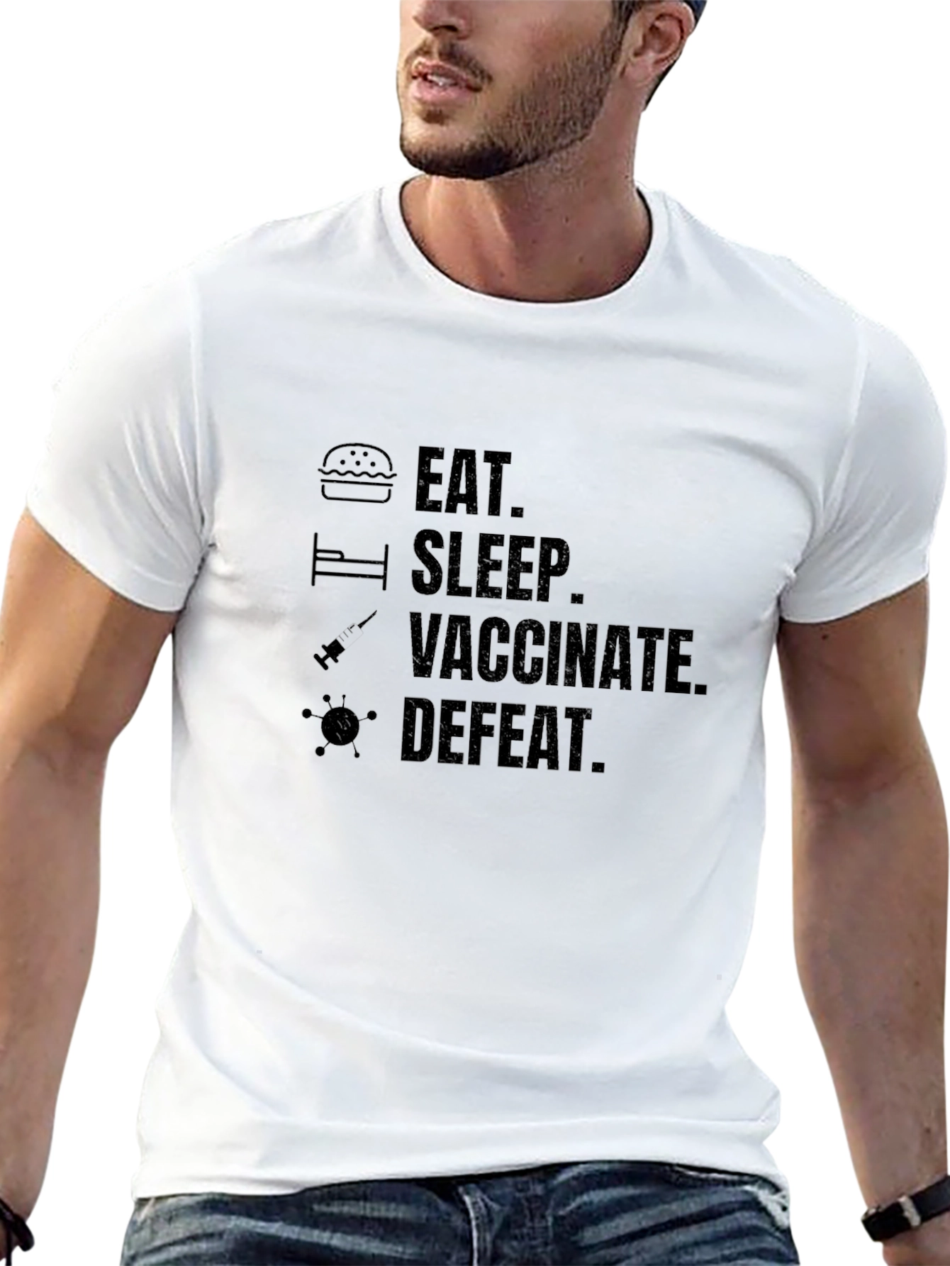 Eat Sleep Vaccinate Defeat Graphic Tee