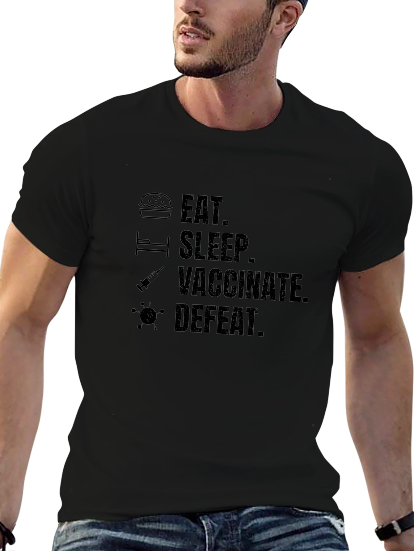 Eat Sleep Vaccinate Defeat Graphic Tee