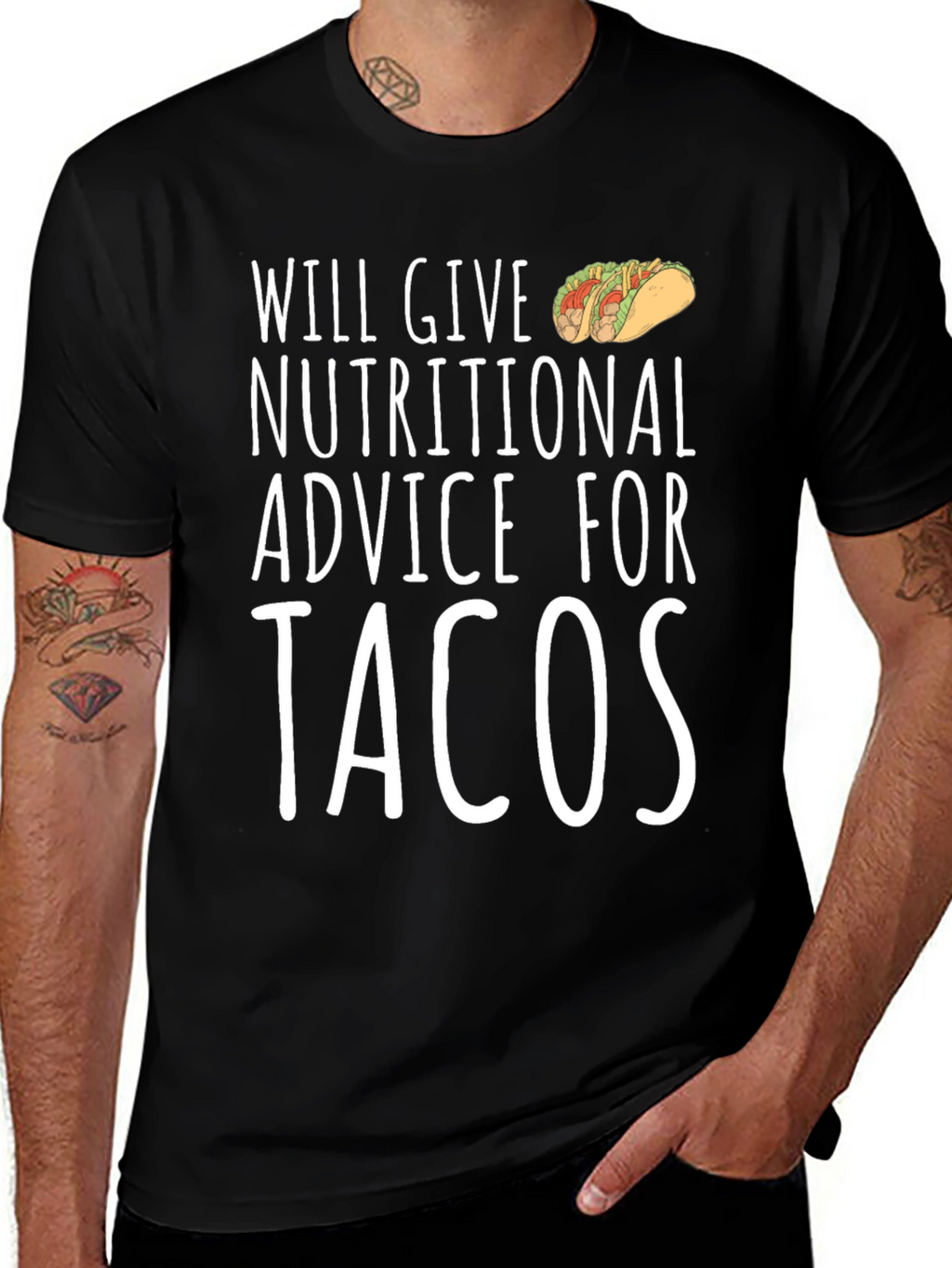 Tacos Nutritional Advice T-Shirt