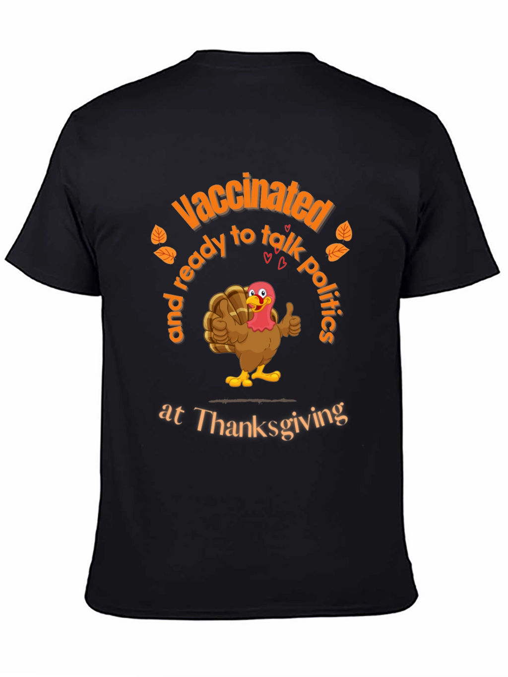Vaccinated Thanksgiving Turkey T-Shirt