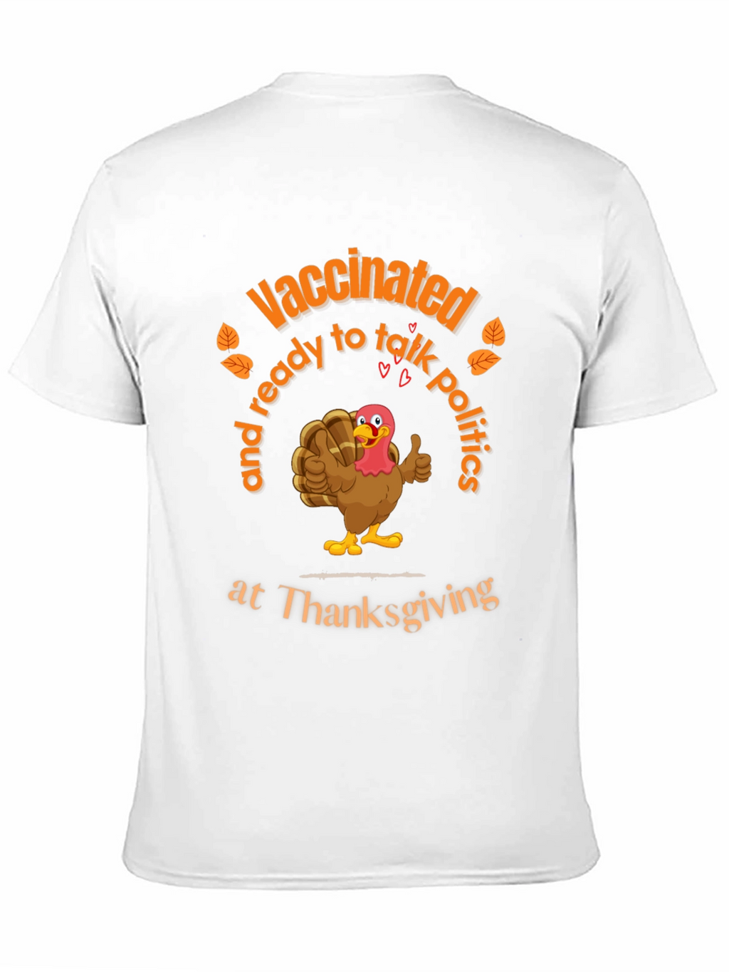 Vaccinated Thanksgiving Turkey T-Shirt
