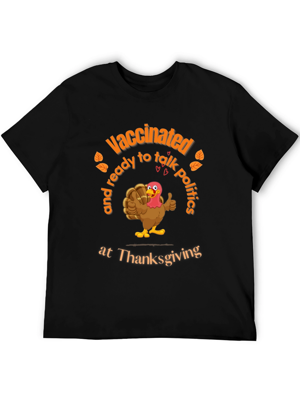 Vaccinated Thanksgiving Turkey T-Shirt
