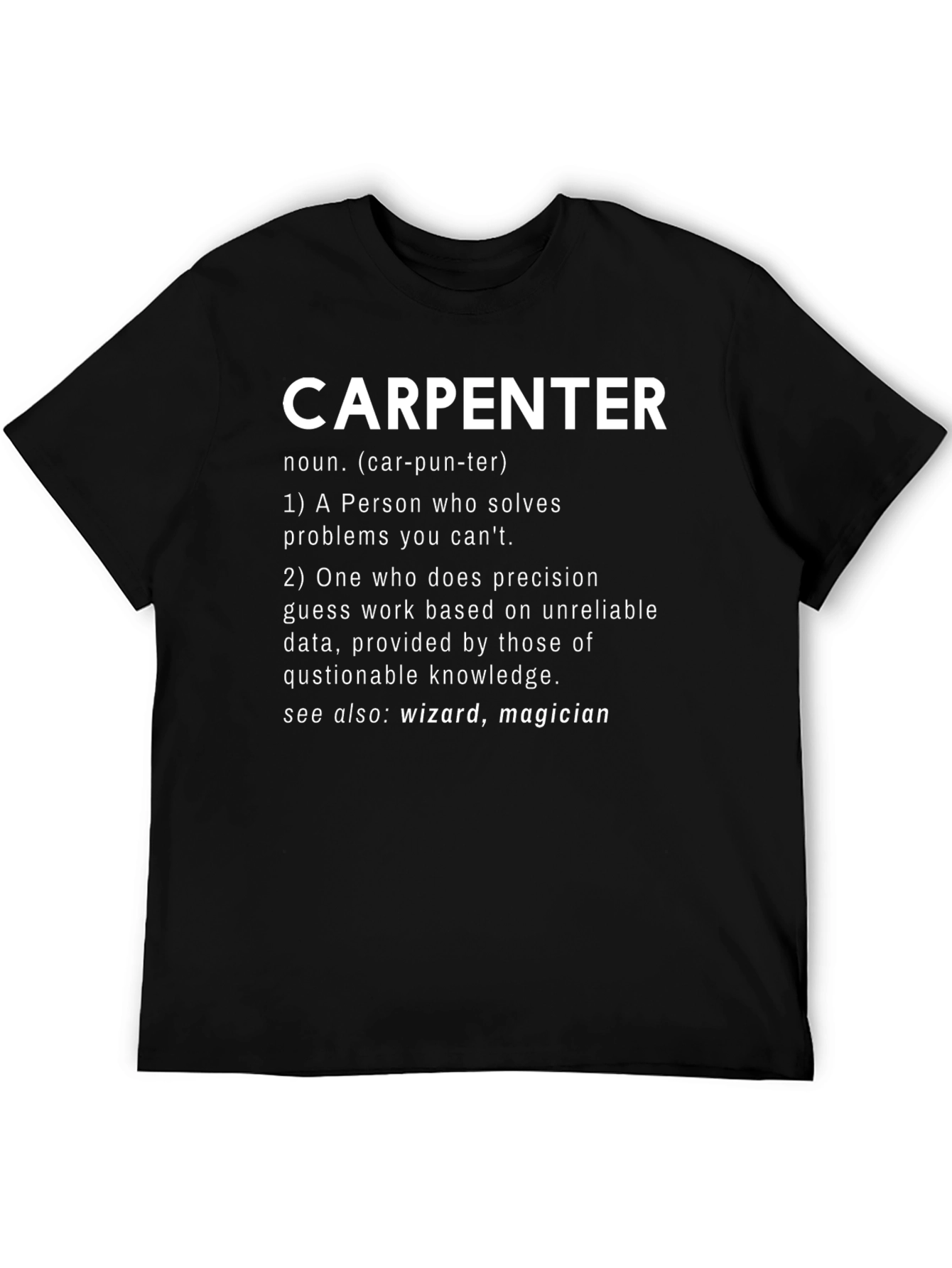 Funny Carpenter Definition Graphic T-Shirt