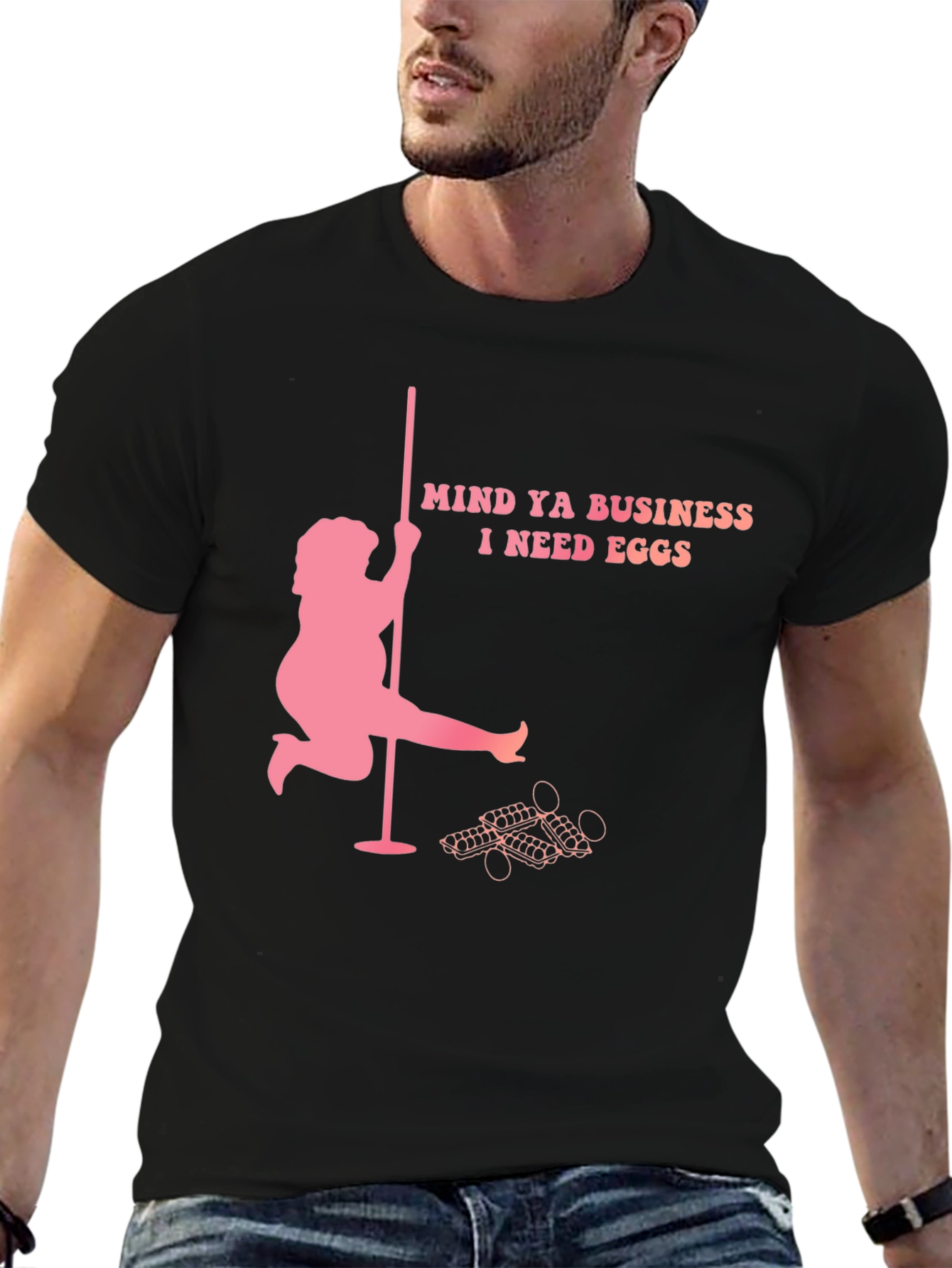 Mind Ya Business I Need Eggs Graphic T-Shirt