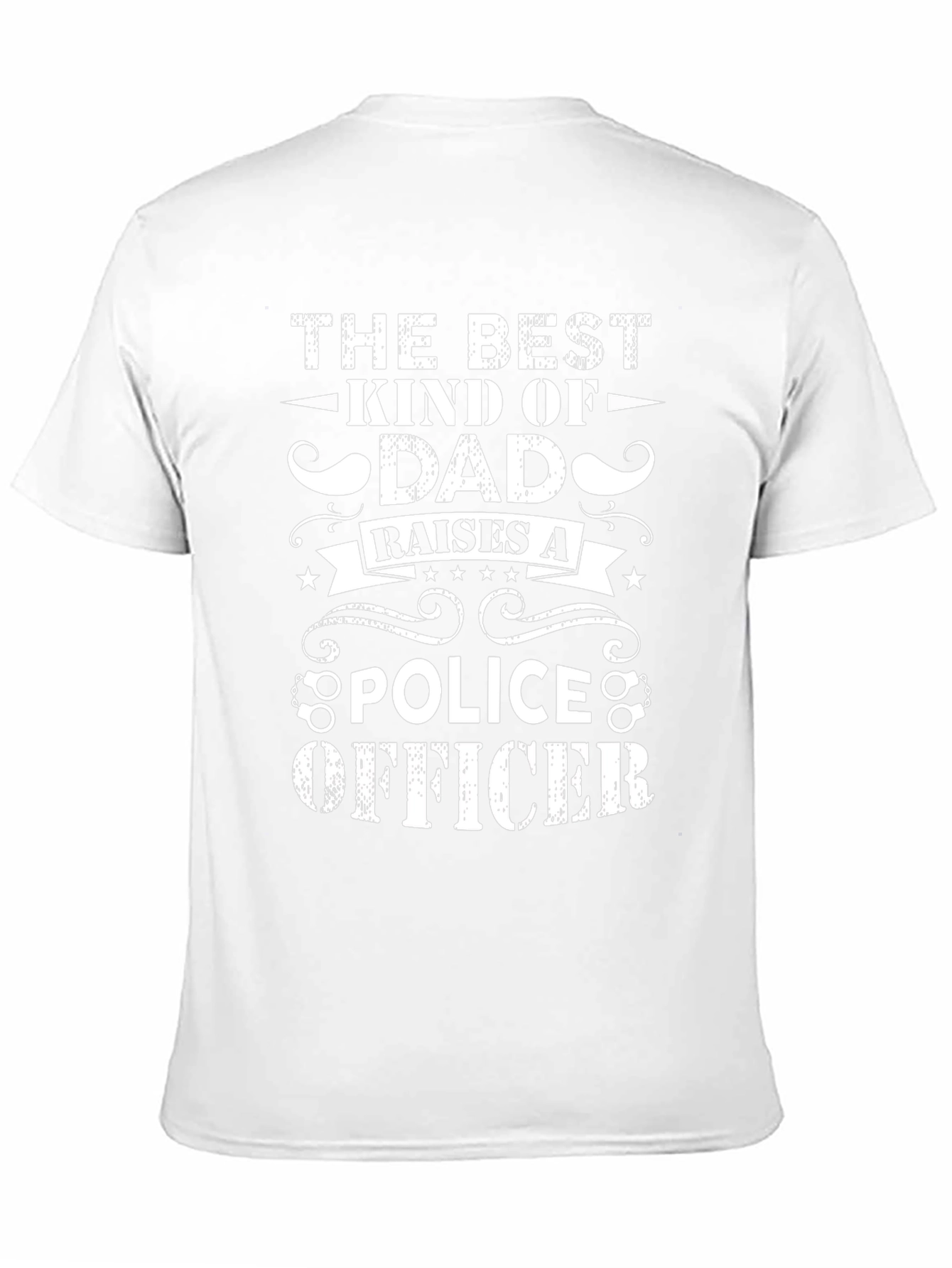 Best Dad Raises a Police Officer T-Shirt
