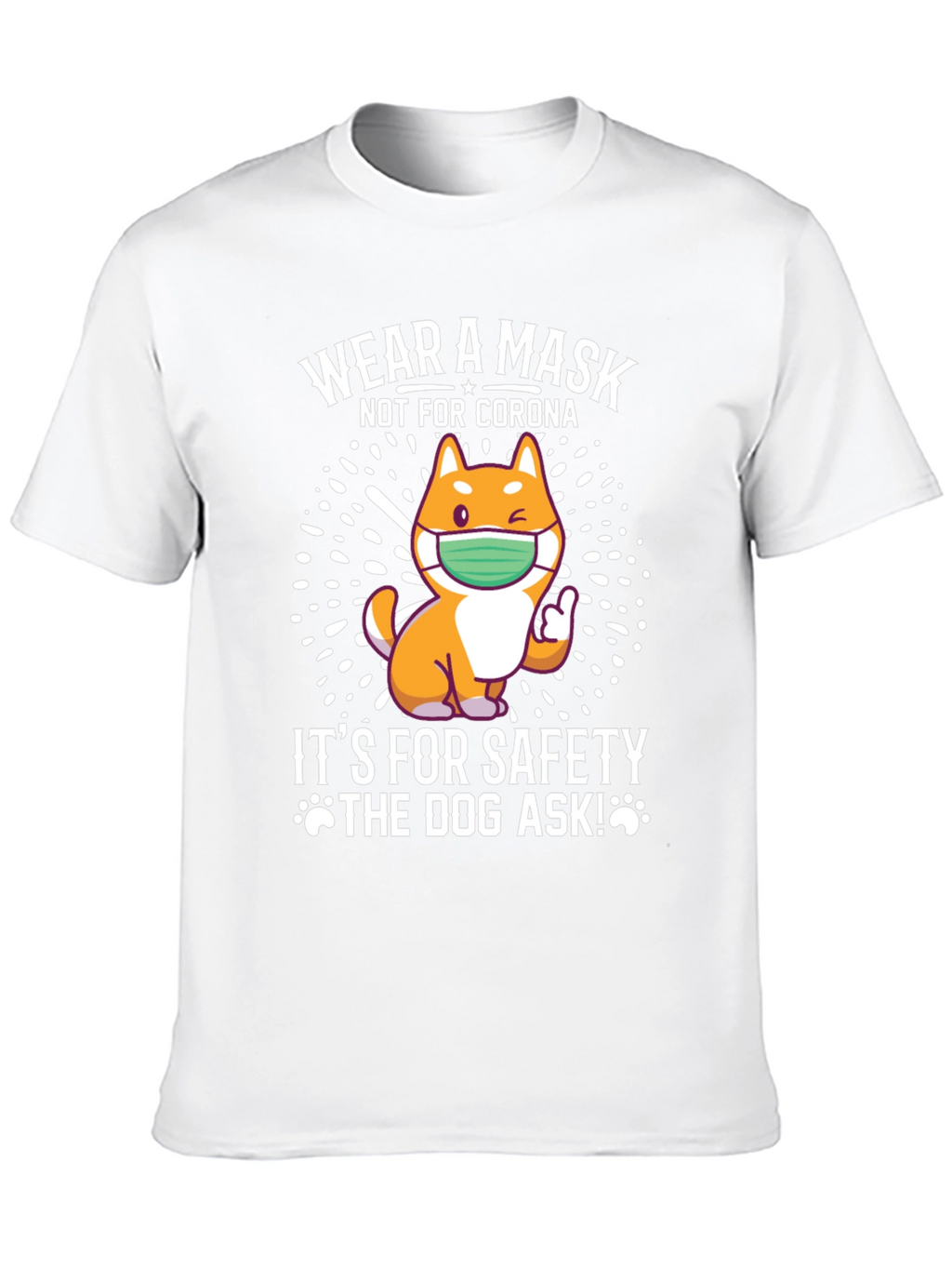 Wear a Mask Dog T-Shirt - Safety First!
