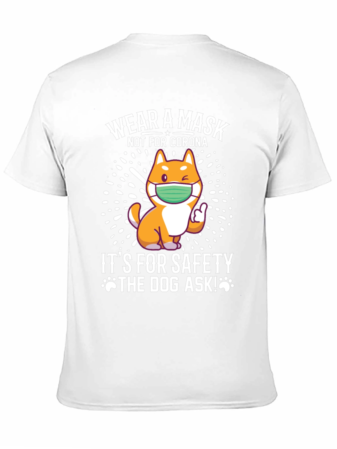 Wear a Mask Dog T-Shirt - Safety First!