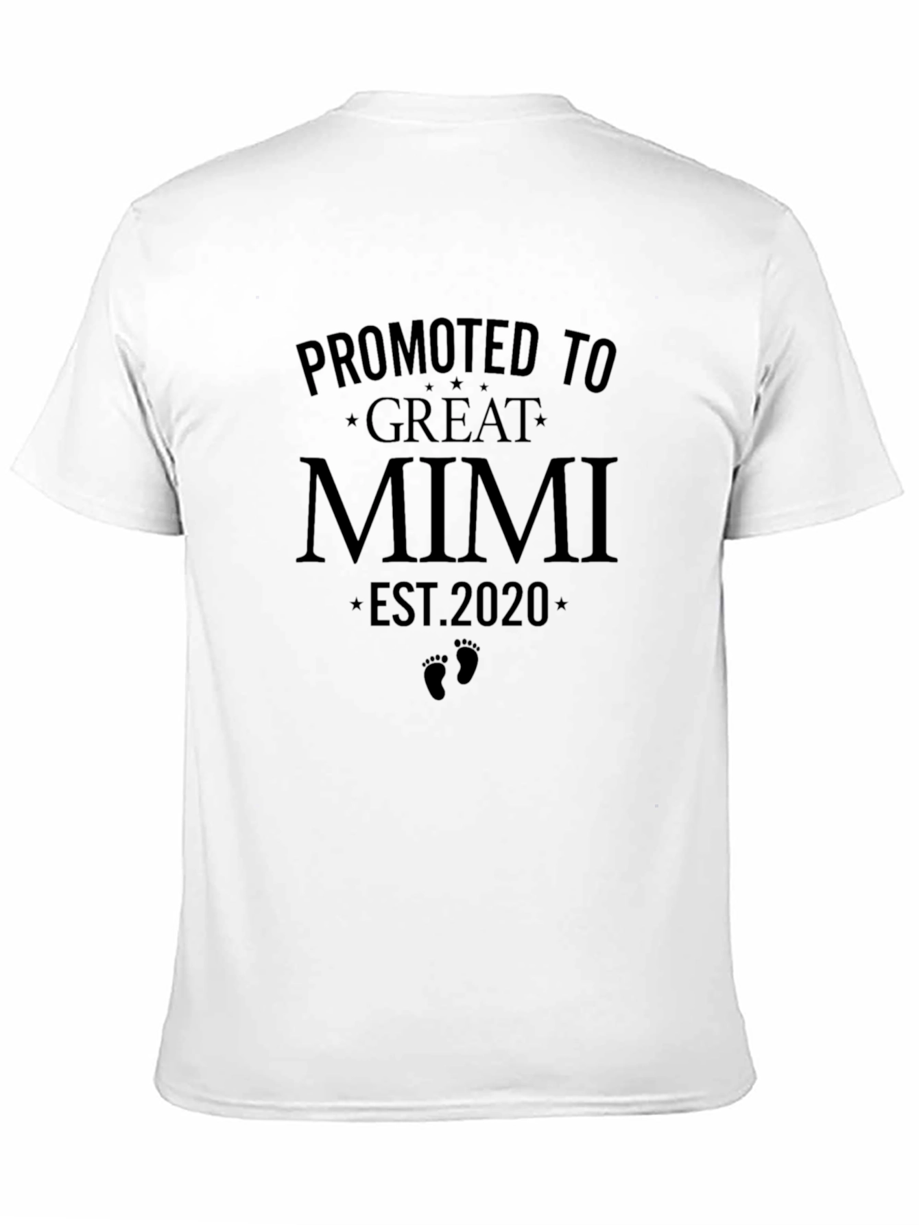 Promoted to Great Mimi Est. 2020 Black T-Shirt