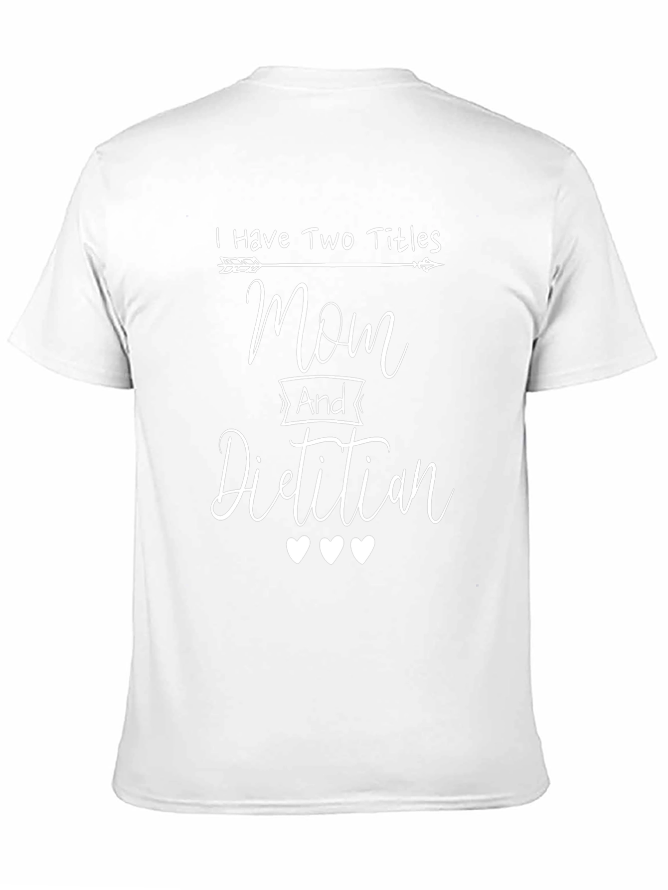Mom & Dietitian T-Shirt - Two Titles Tee